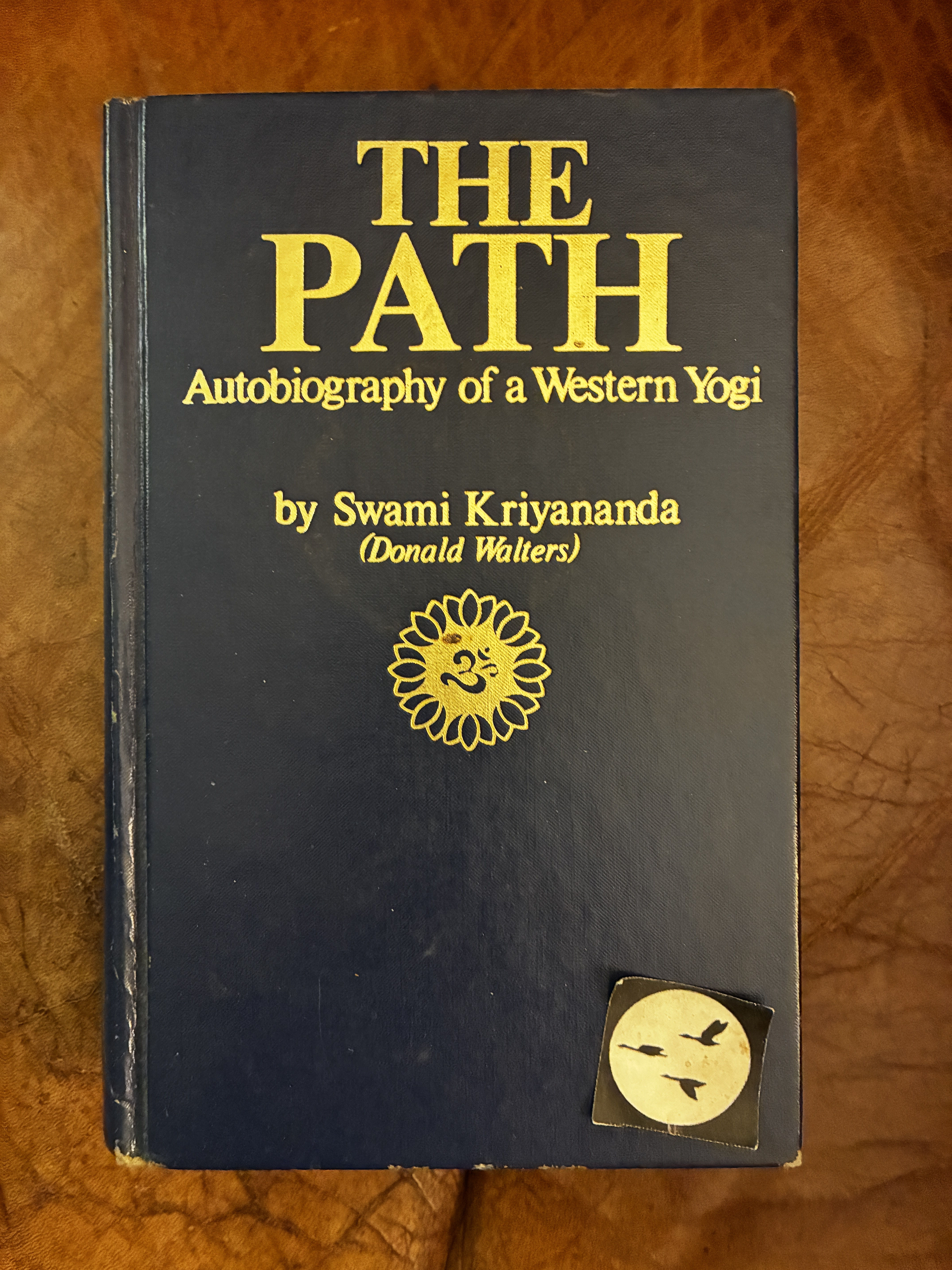 Image for THE PATH Autobiography of a Western Yogi Hardcover THE PATH Autobiography of a Western Yogi Hardcover