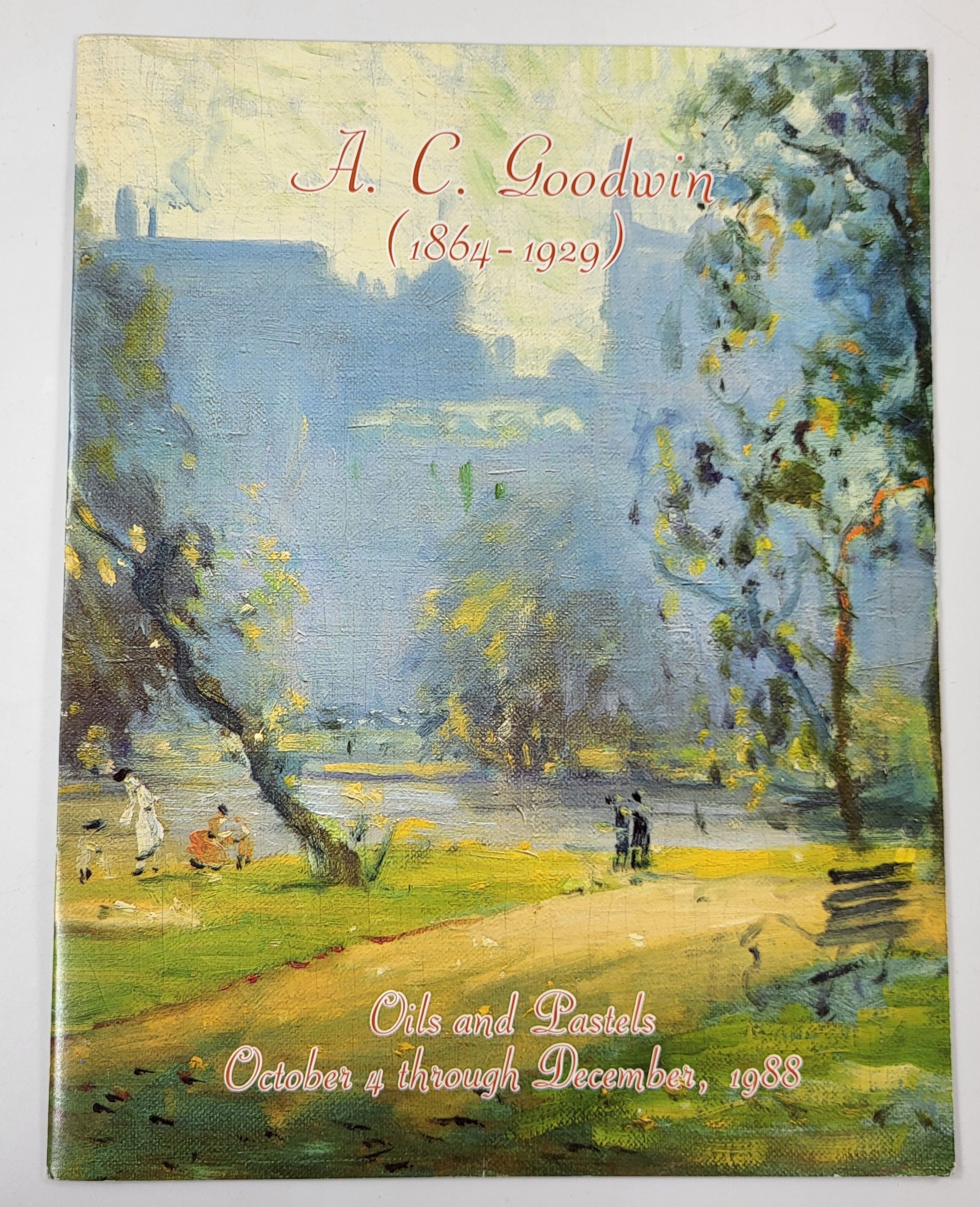 Boston and Beyond: The Art of Arthur Clifton Goodwin 1864-1929. Oils and Pastels
