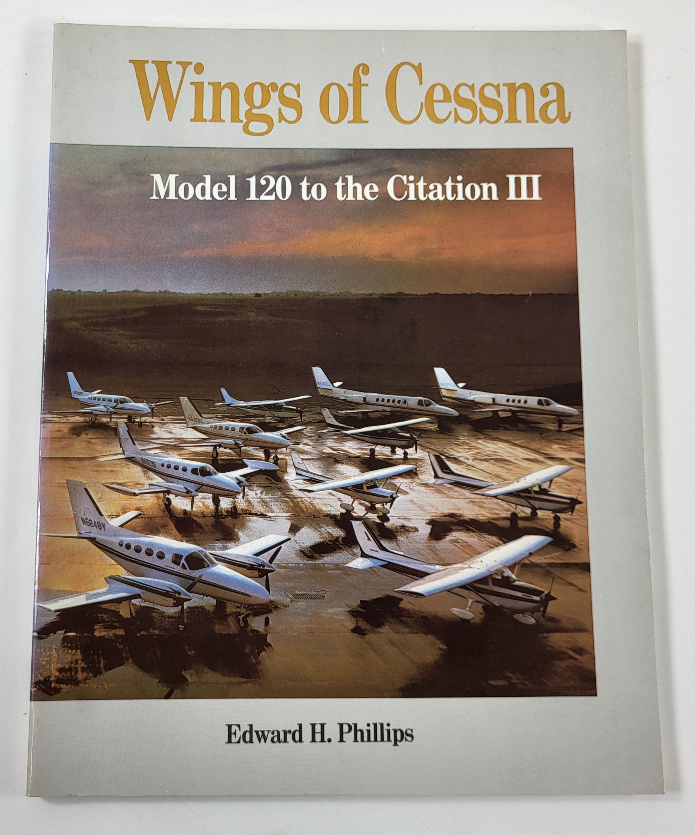 Image for Wings of Cessna: Model 120 to the Citation III Wings of Cessna: Model 120 to the Citation III
