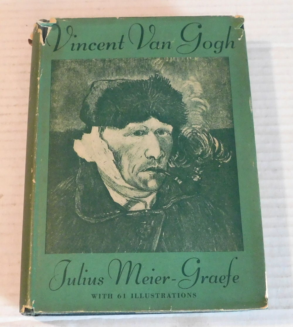 VINCENT VAN GOGH: A BIOGRAPHICAL STUDY. By Julius Meier-Graefe. Translated by John Holroyd-Reece.