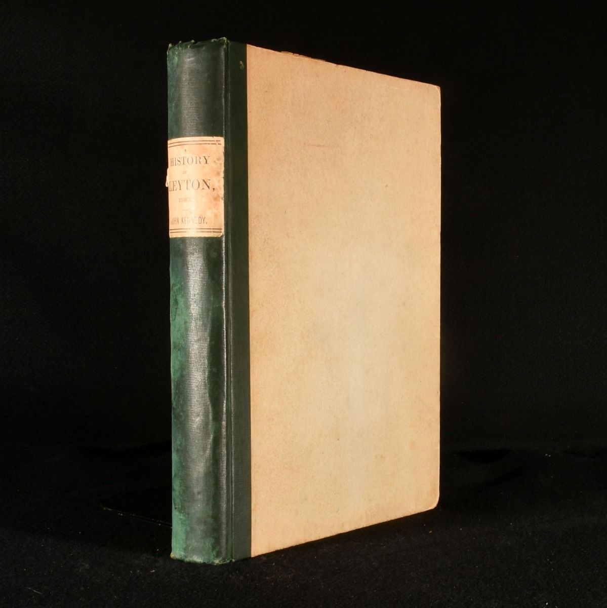 John Kennedy - A History of the Parish of Leyton, Essex