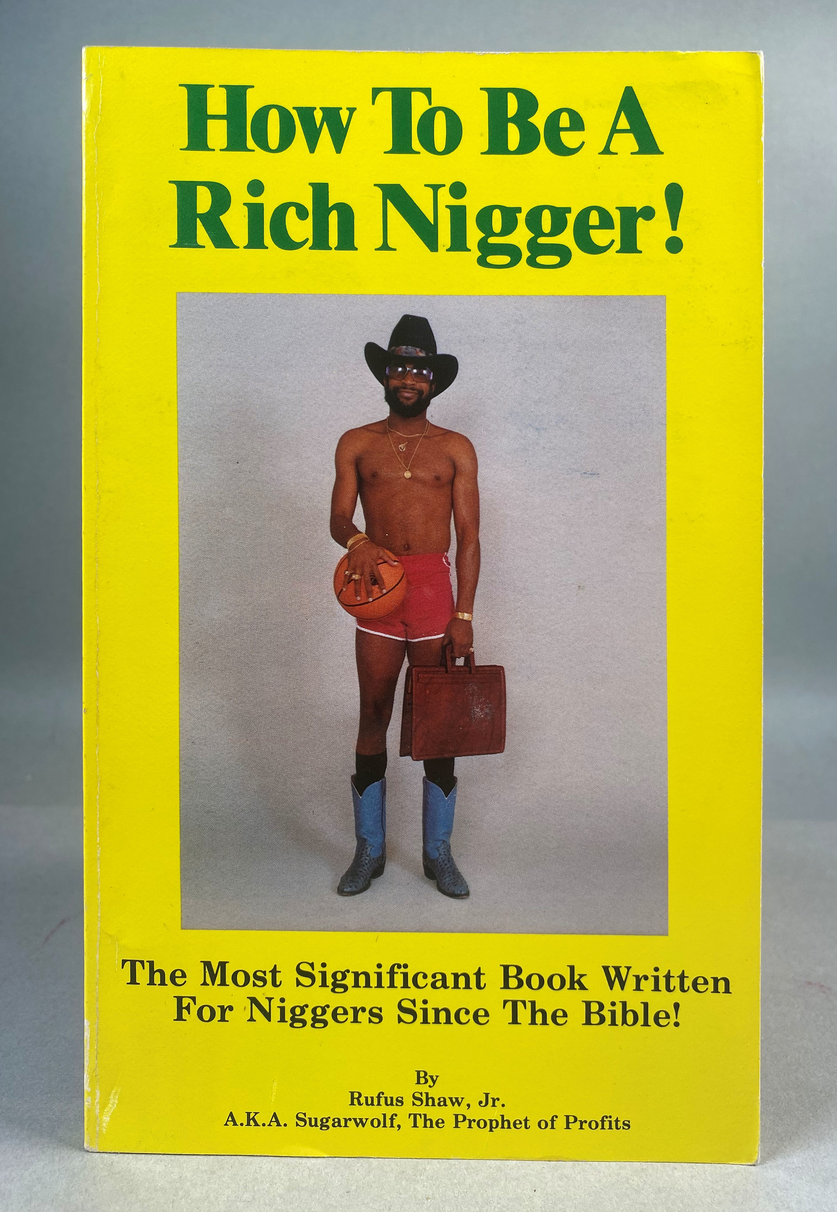 Image for How to be a Rich Nigger! How to be a Rich Nigger!