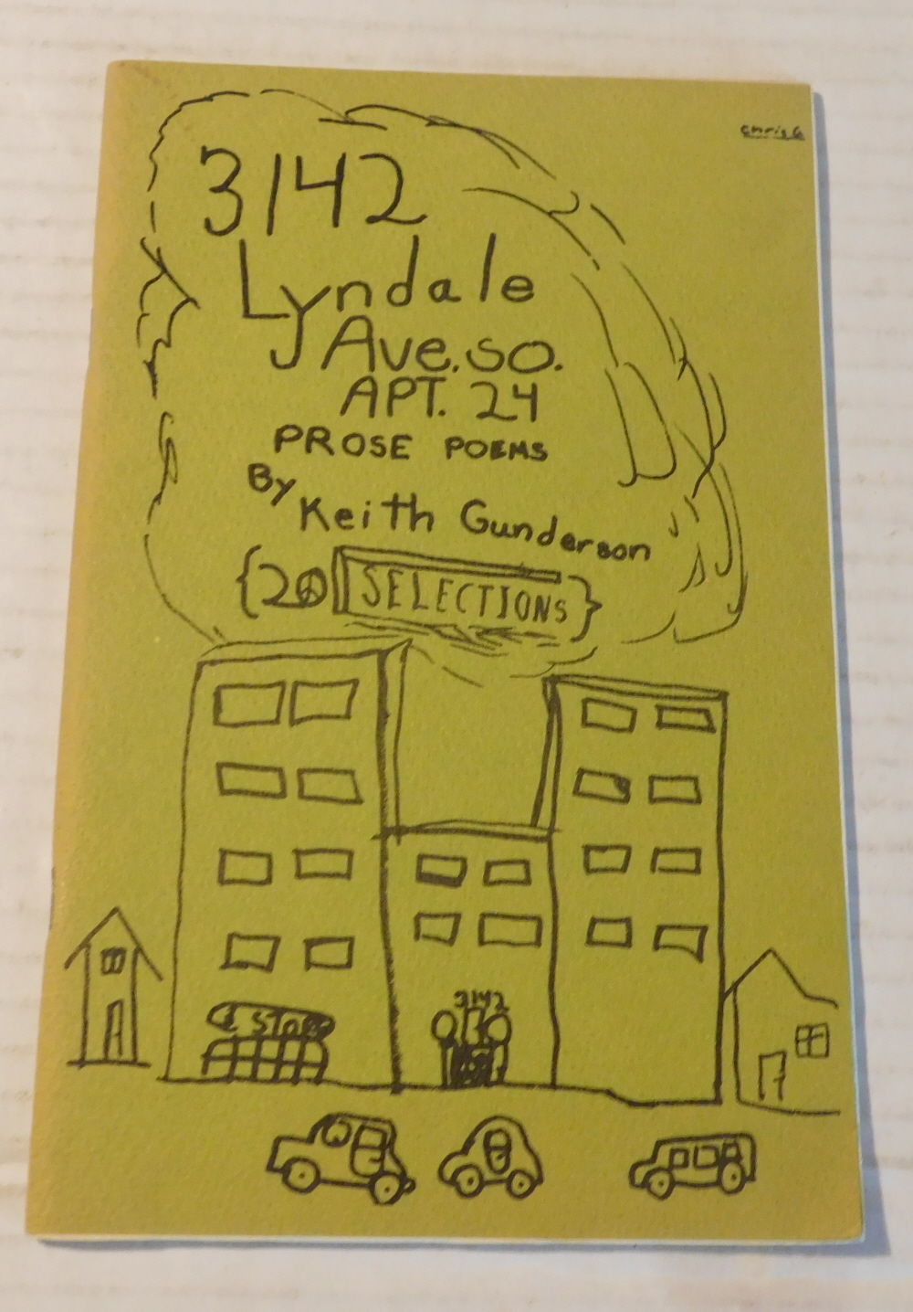 Image for 3142 LYNDALE AVE. SO. APT. 24: Prose Poems. 3142 LYNDALE AVE. SO. APT. 24: Prose Poems.