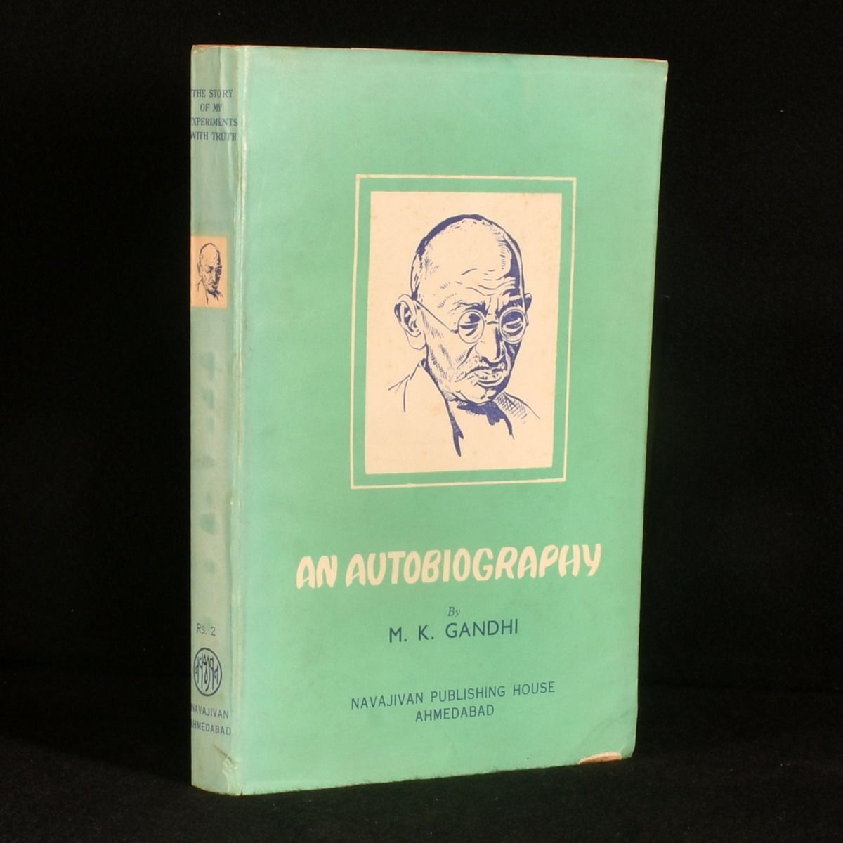 M. K. Gandhi - An Autobiography or the Story of My Experiments with Truth