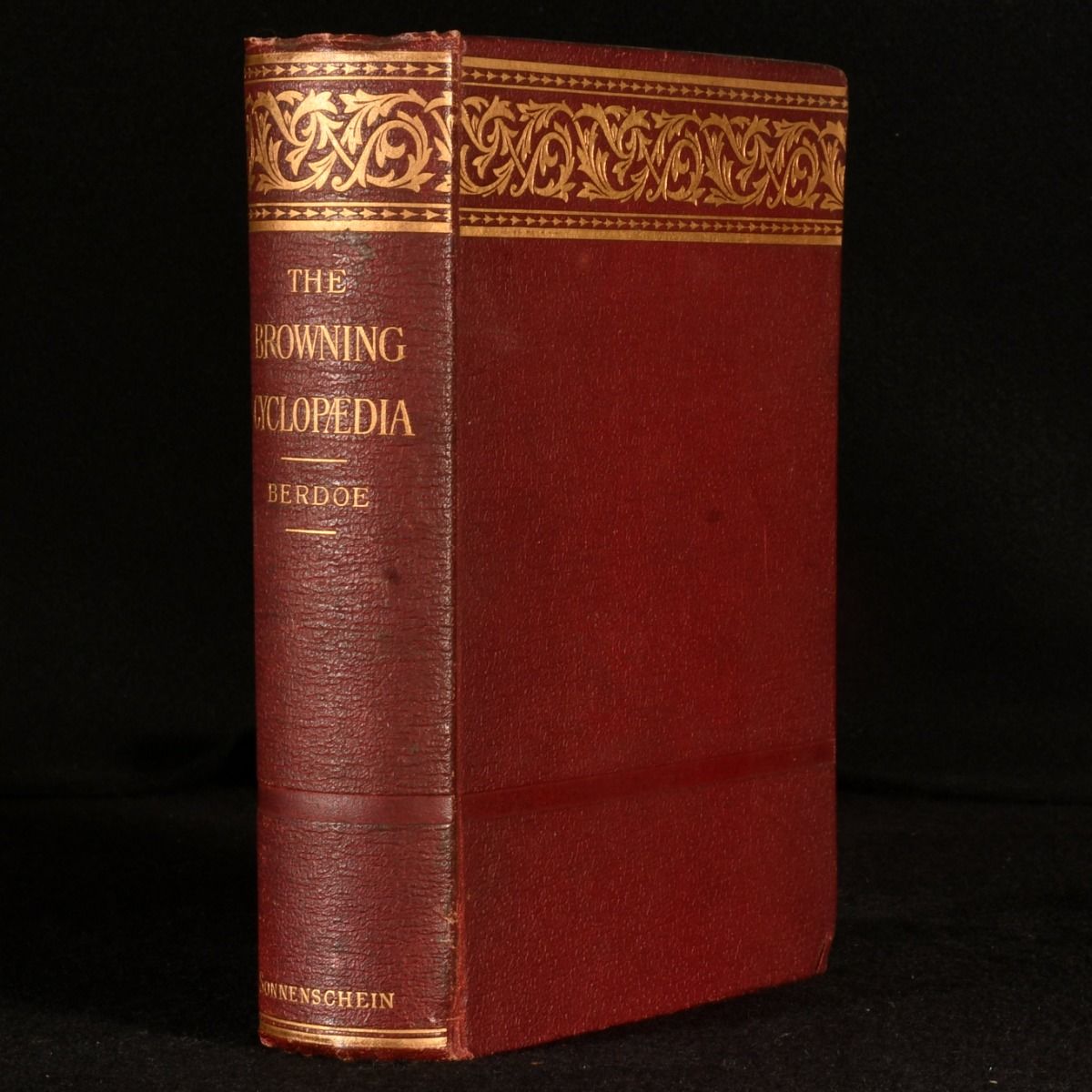Edward Berdoe - The Browning Cyclopedia: A Guide to the Study of the Works of Robert Browning
