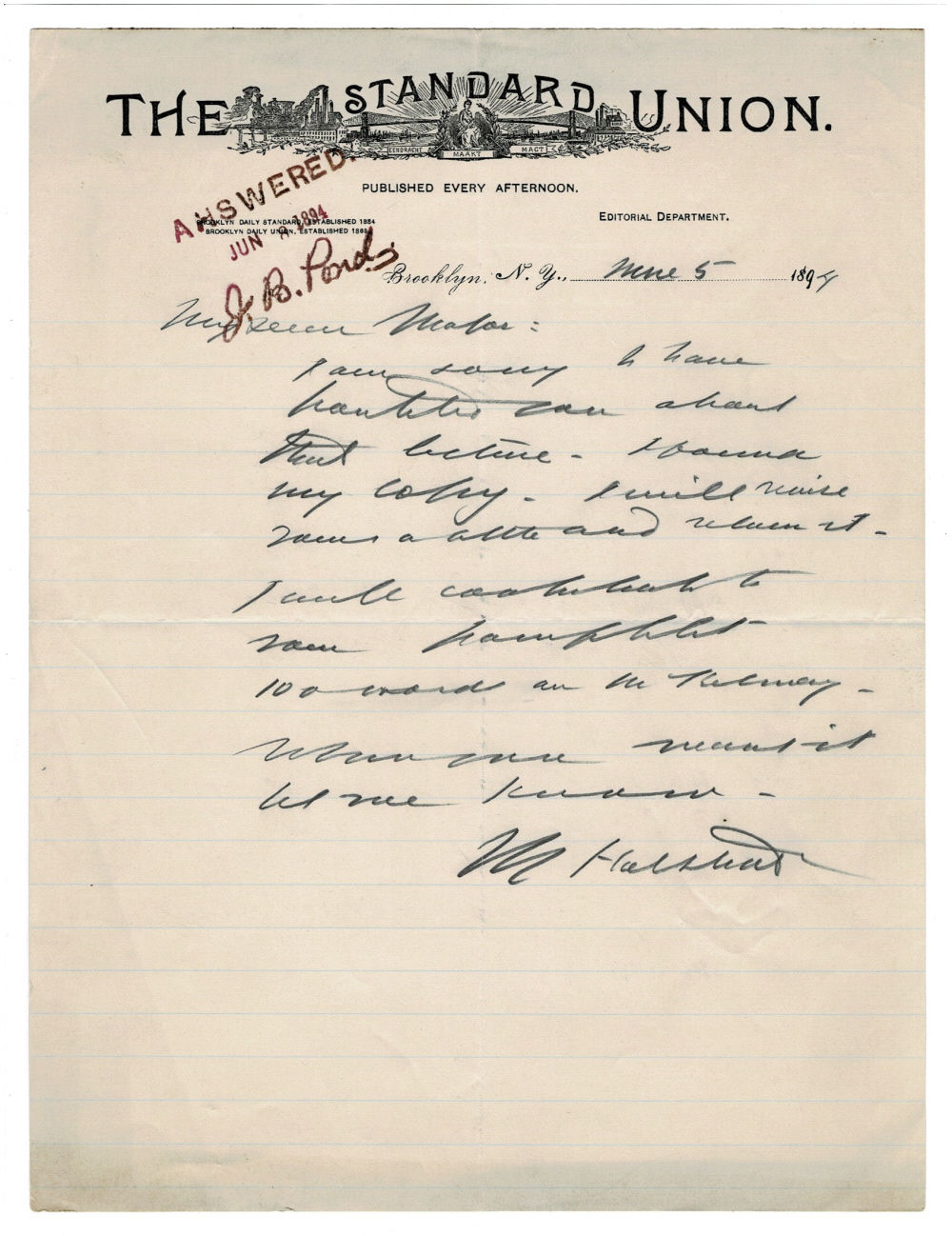 Image for AUTOGRAPH LETTER SIGNED by the American newspaper editor and war correspondent during 3 wars including the Spanish-American War MURAT HALSTEAD regarding contributing an essay for James B. Pond's pamphlet. AUTOGRAPH LETTER SIGNED by the American newspaper editor and war correspondent during 3 wars including the Spanish-American War MURAT HALSTEAD regarding contributing an essay for James B. Pond's pamphlet.