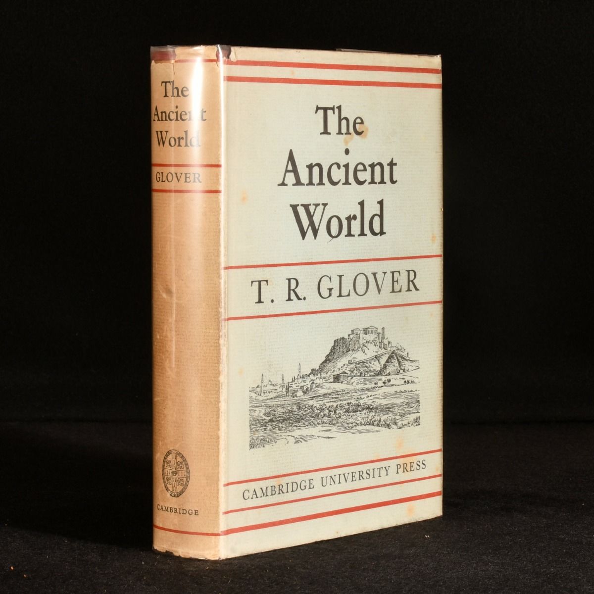 T. R. Glover - The Ancient World: A Beginning