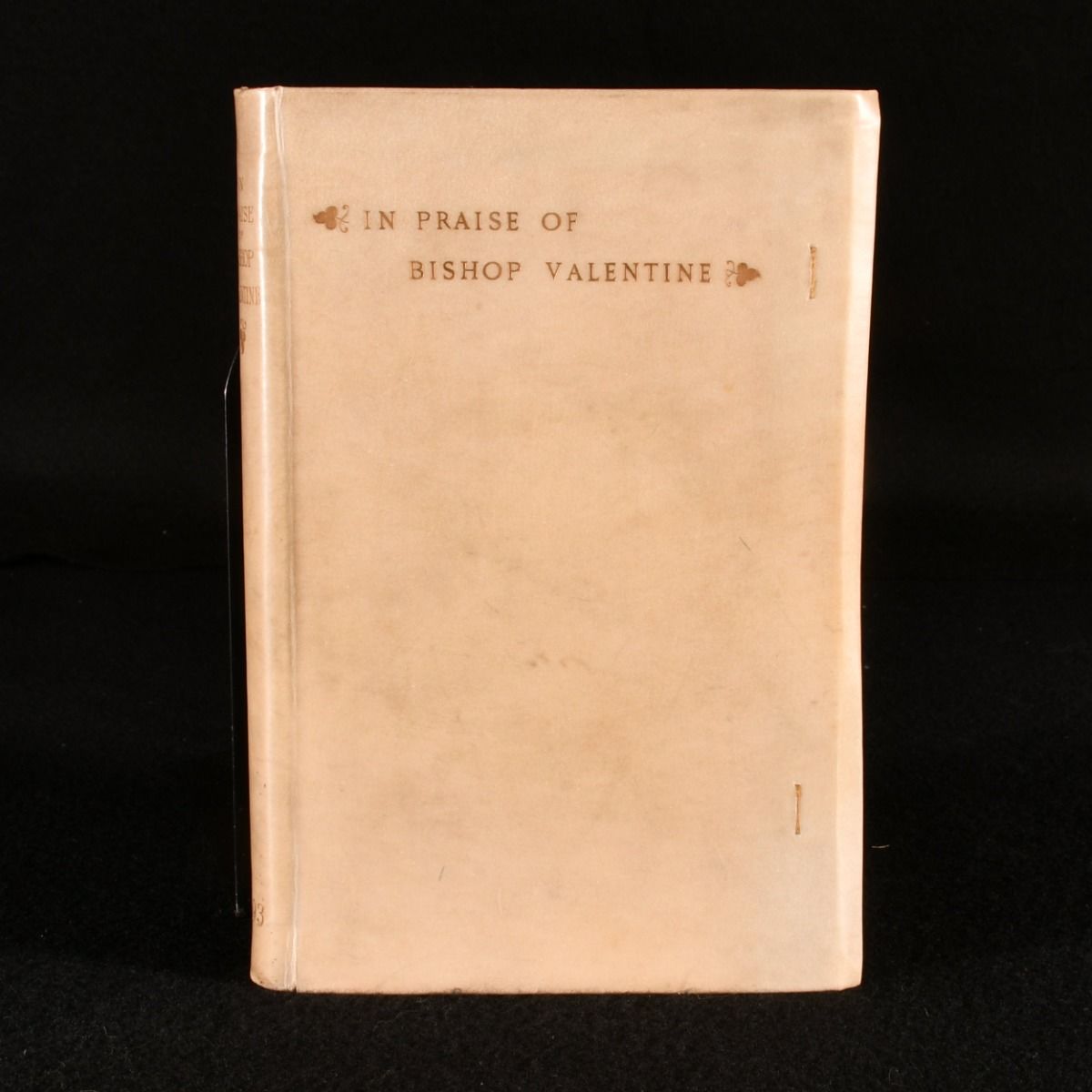 Frank E. Bliss [Ed.] - In Praise of Bishop Valentine