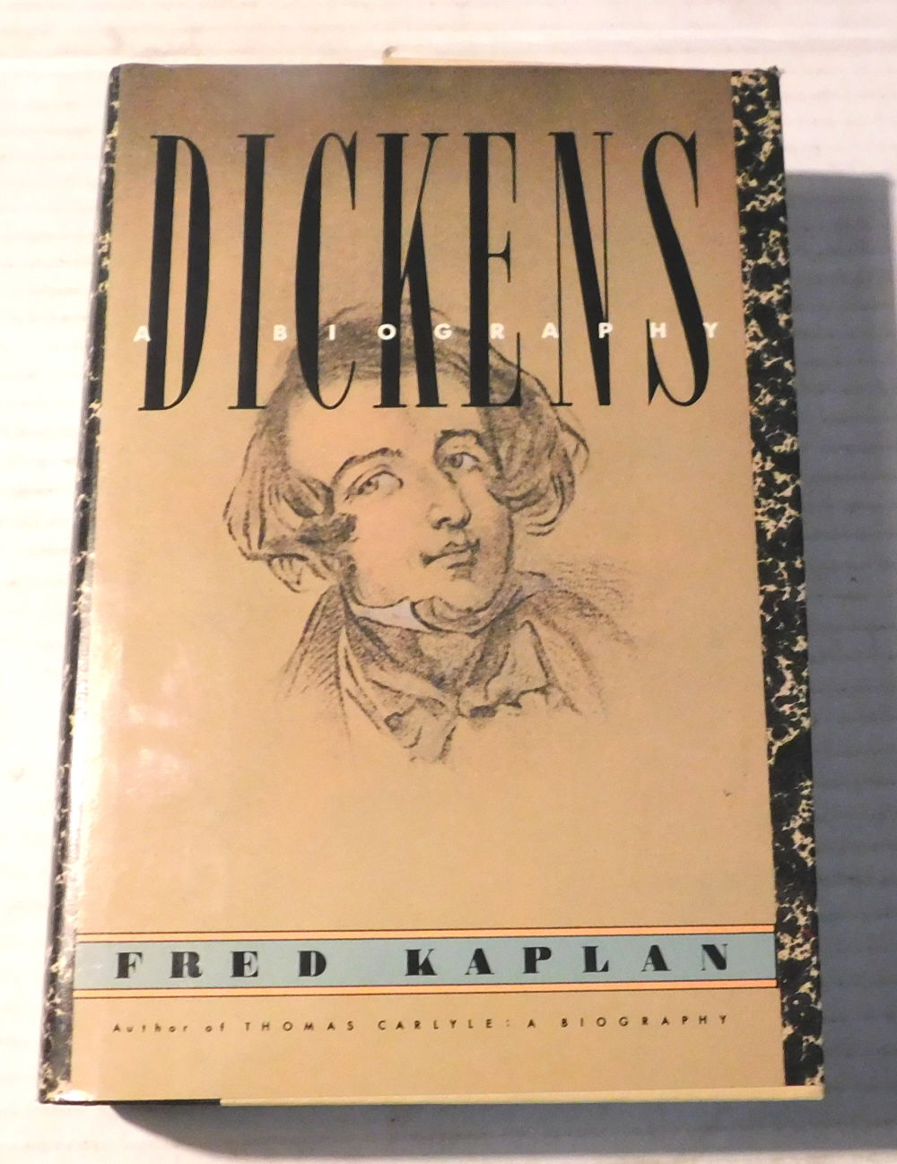 DICKENS: A BIOGRAPHY. [Signed by Fred Kaplan].