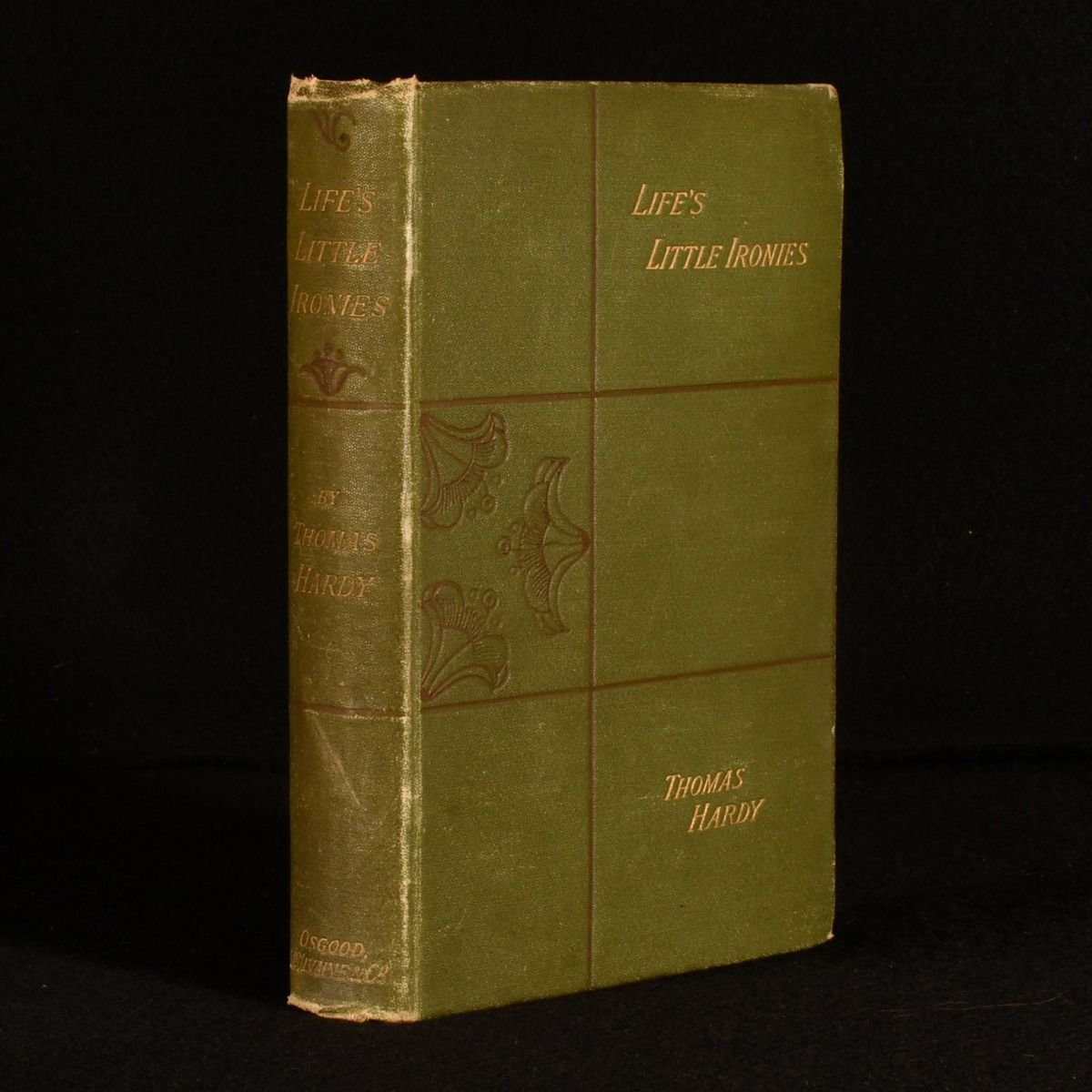 Thomas Hardy - Life&Apos;S Little Ironies: A Set of Tales with Some Colloquial Sketches Entitled a Few Crusted Characters