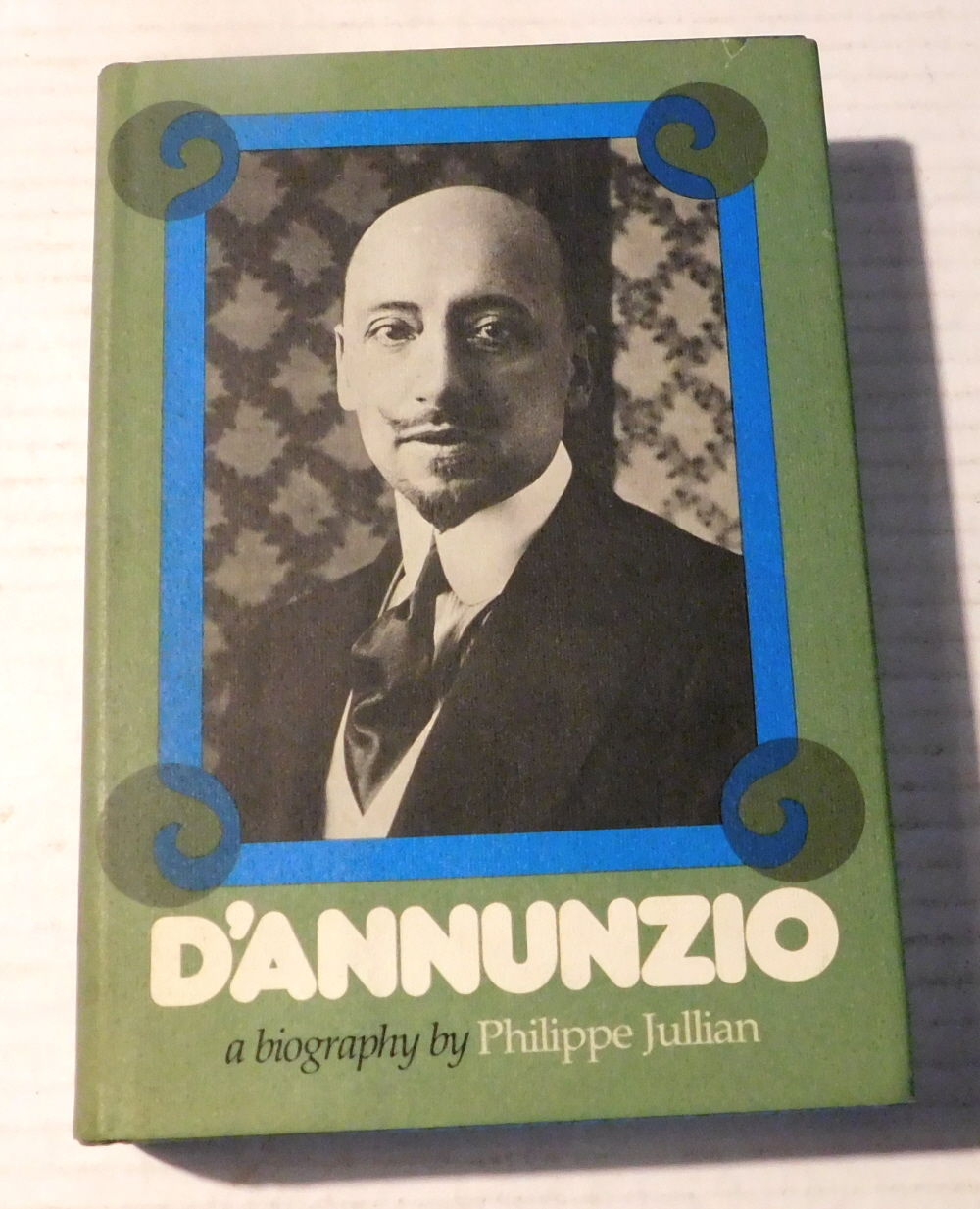 D'ANNUNZIO. Translated from the French by Stephen Hardman.