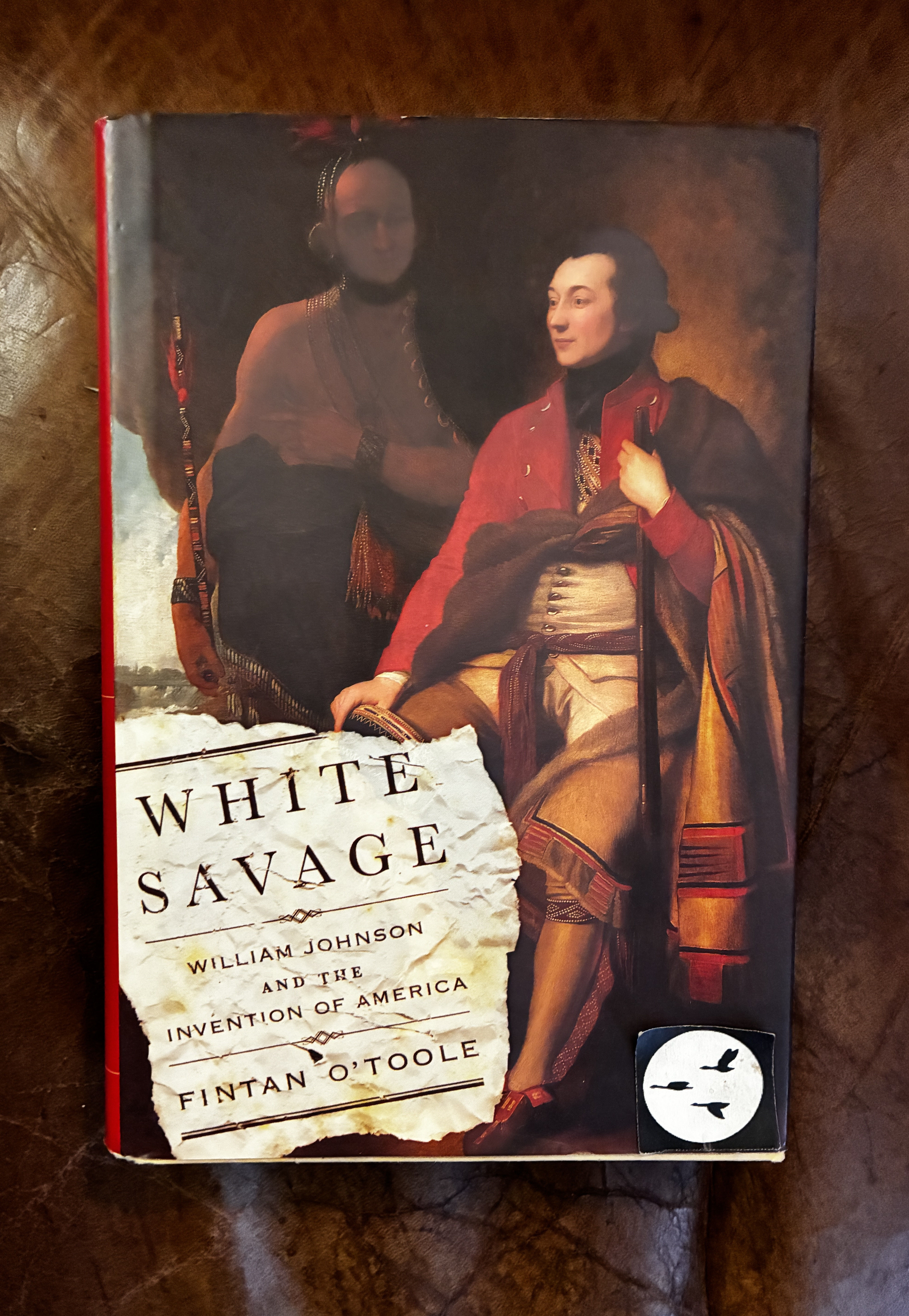 Image for White Savage: William Johnson and the Invention of America White Savage: William Johnson and the Invention of America