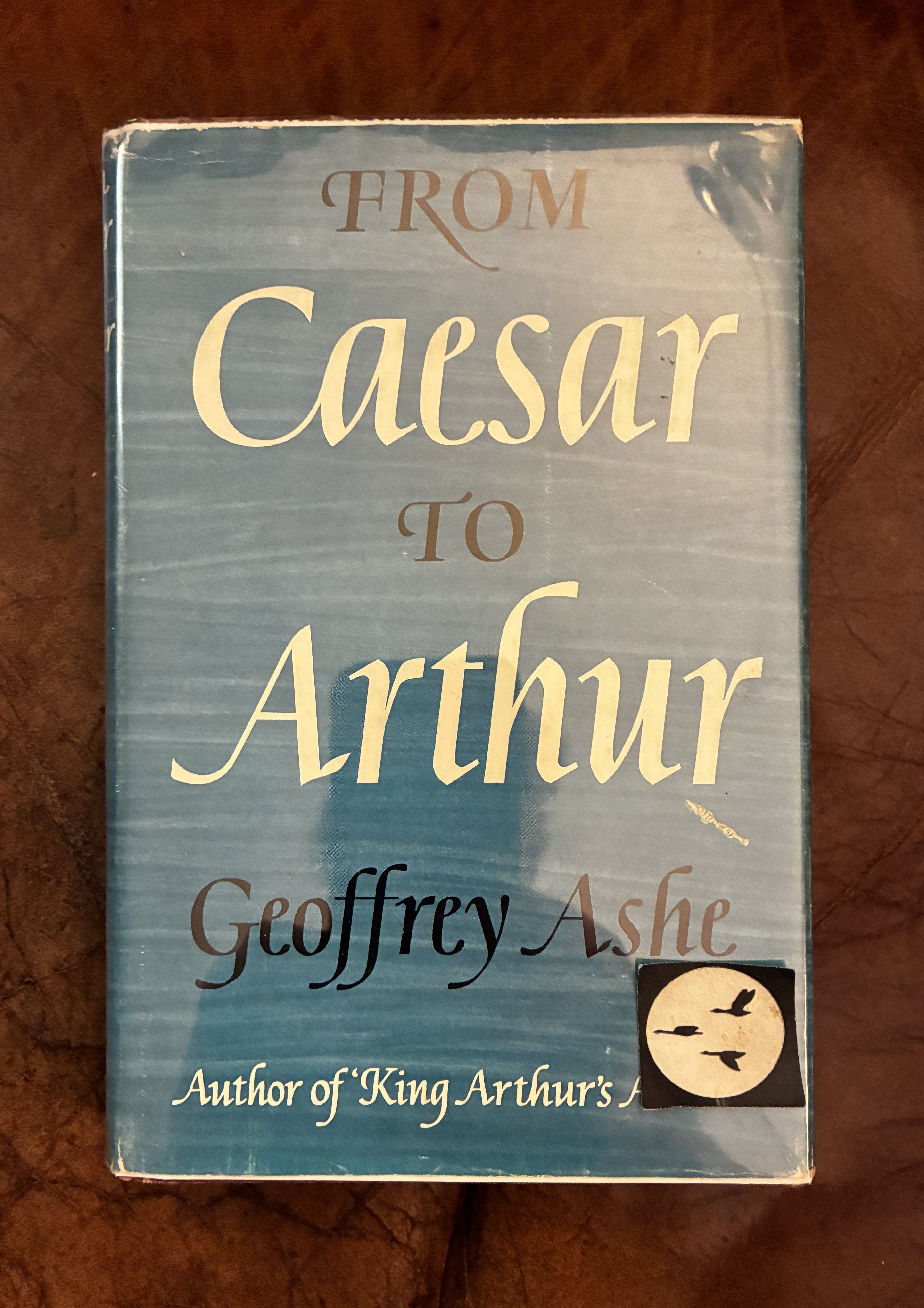 Image for From Caesar to Arthur From Caesar to Arthur