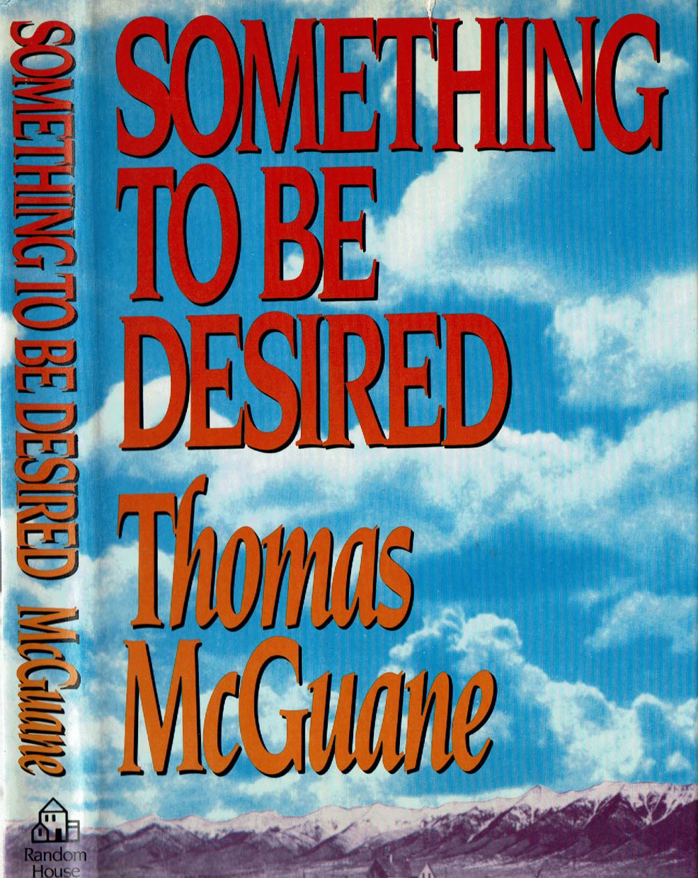 McGuane, Thomas. - Something to Be Desired.