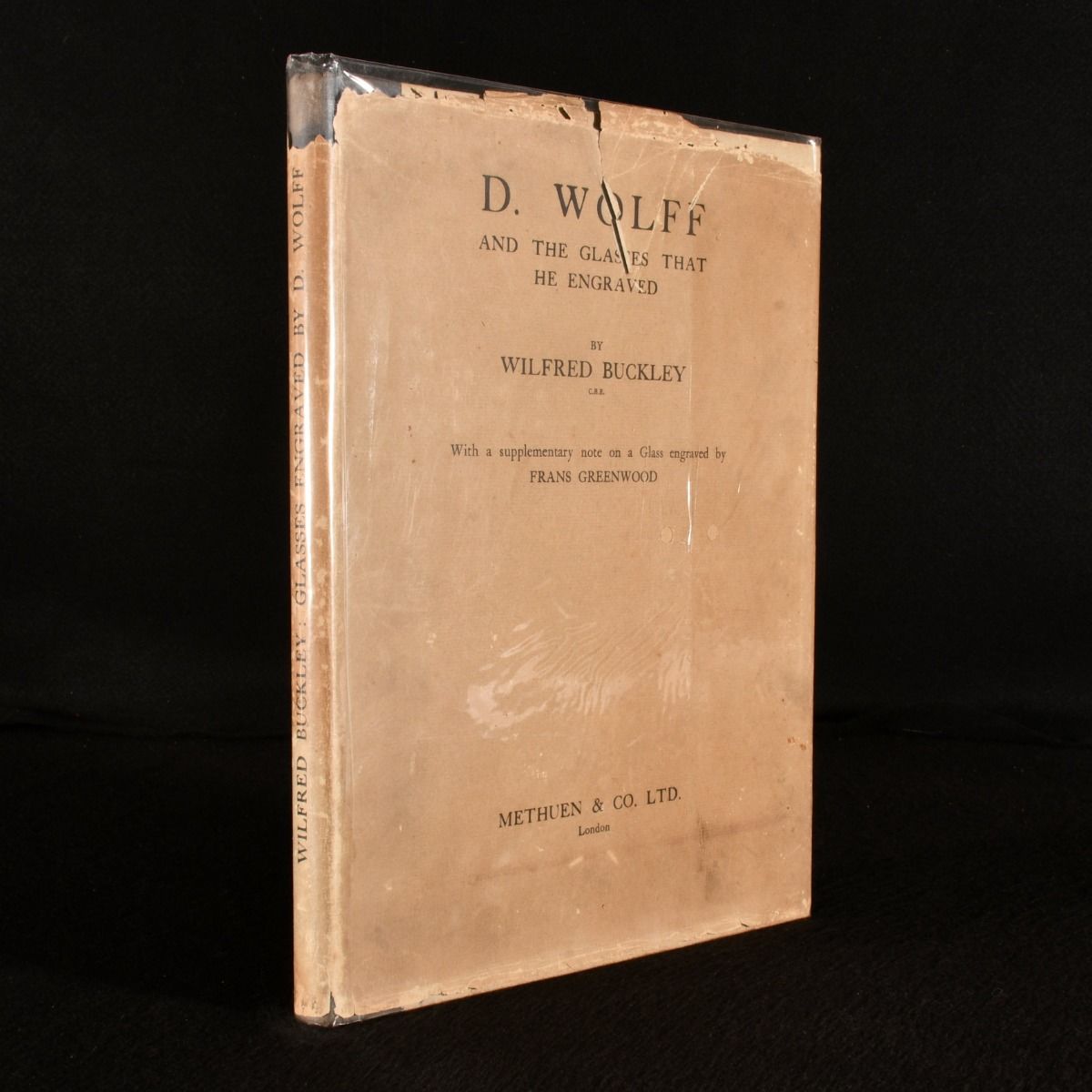 Wilfred Buckley - D. Wolff and the Glasses He Engraved
