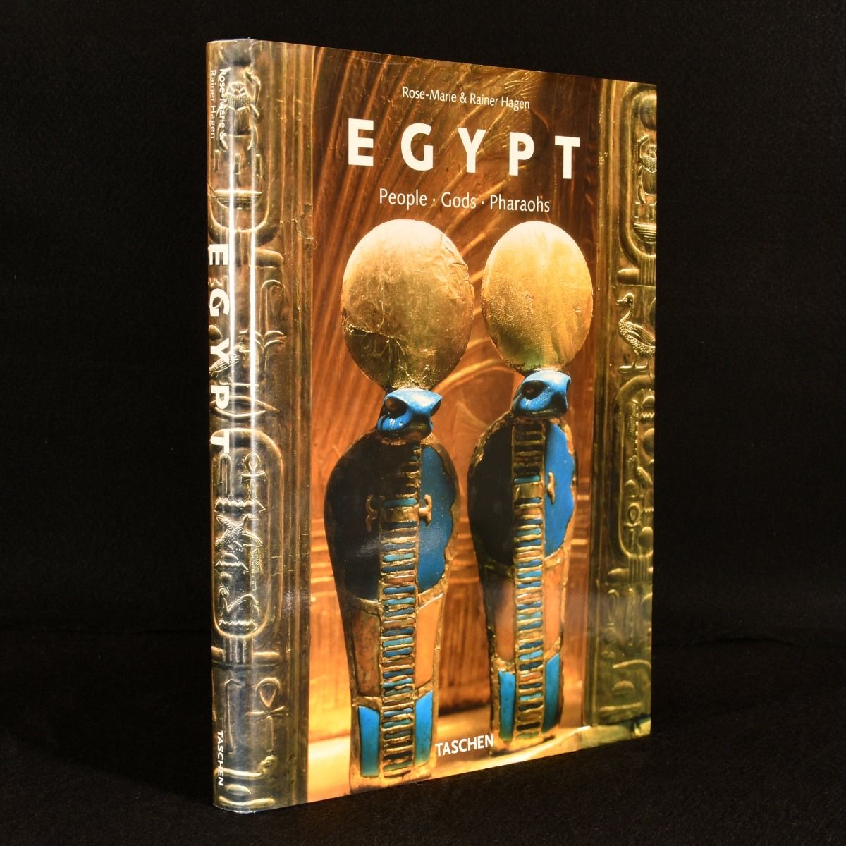 Rose-Marie Hagen; Rainer Hagen - Egypt: People, Gods, Pharaohs