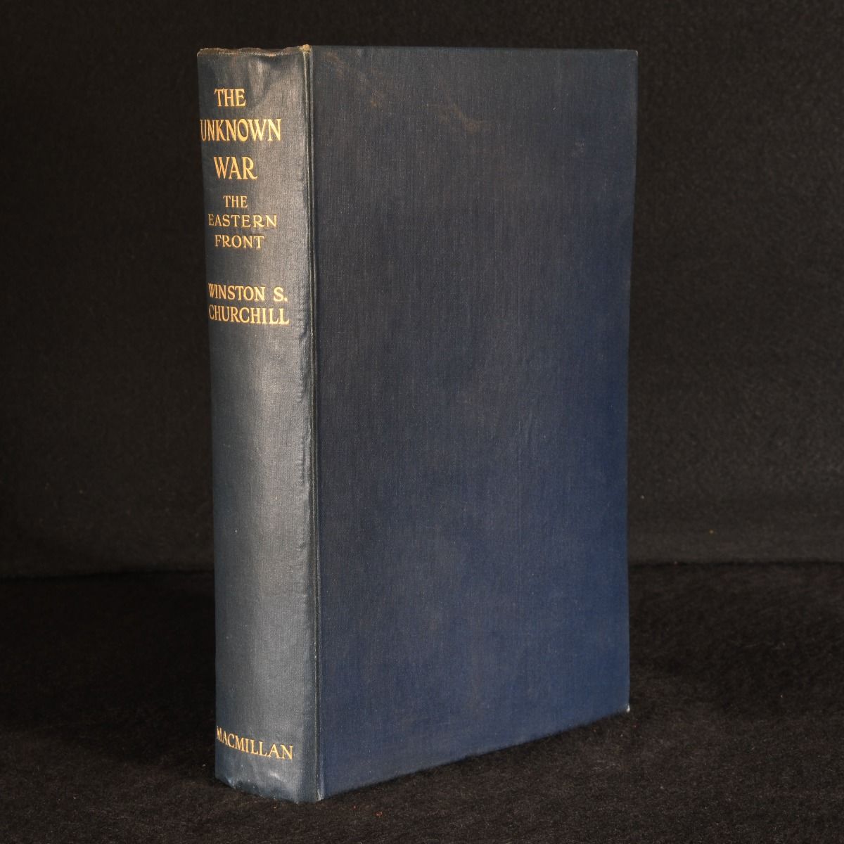 Winston S. Churchill - The Unknown War: The Eastern Front 1914-1917