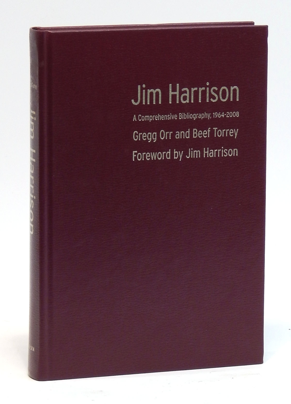 Jim Harrison: A Comprehensive Bibliography, 1964-2008