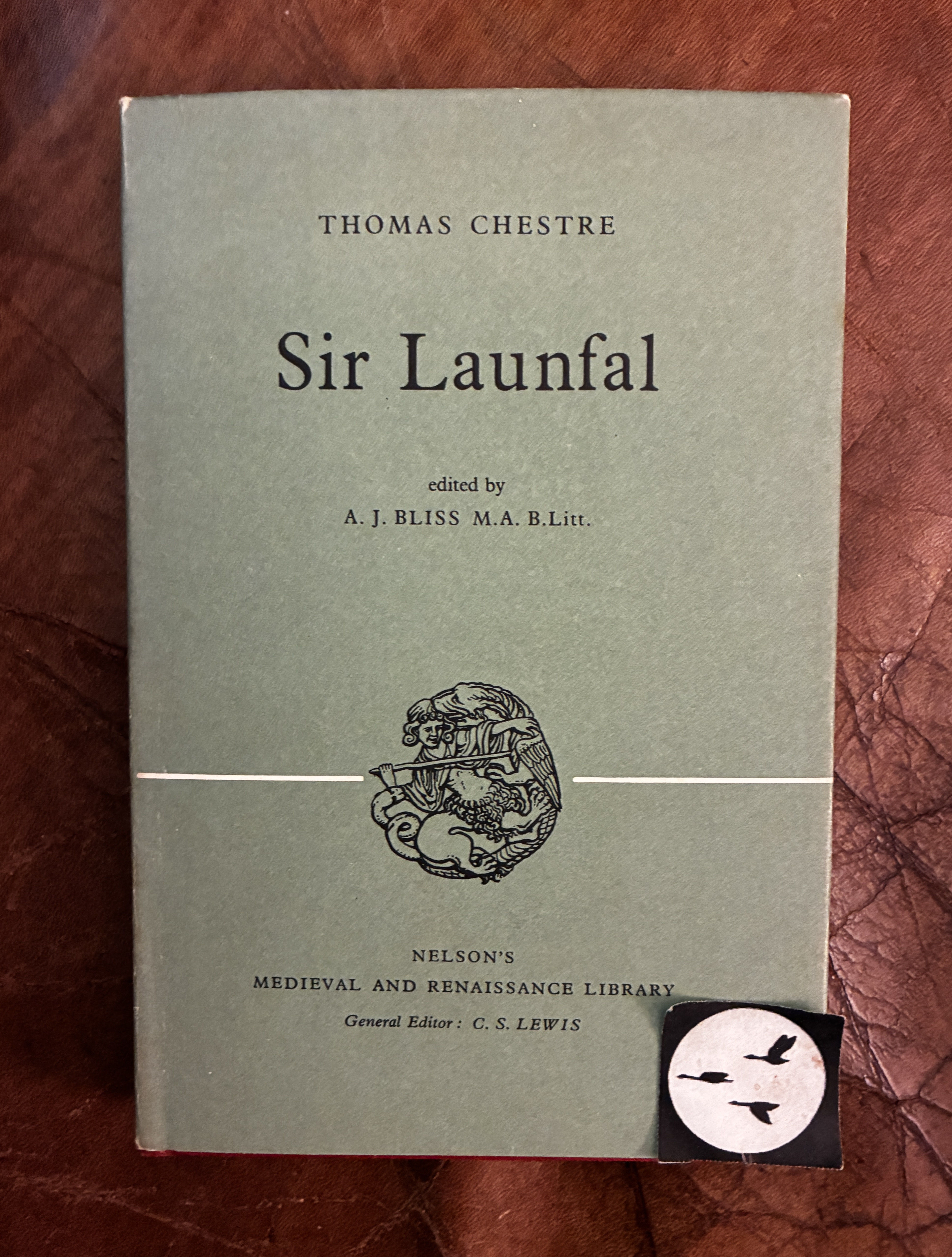 Sir Launfal Thomas Chestre Edited by A. J. Bliss