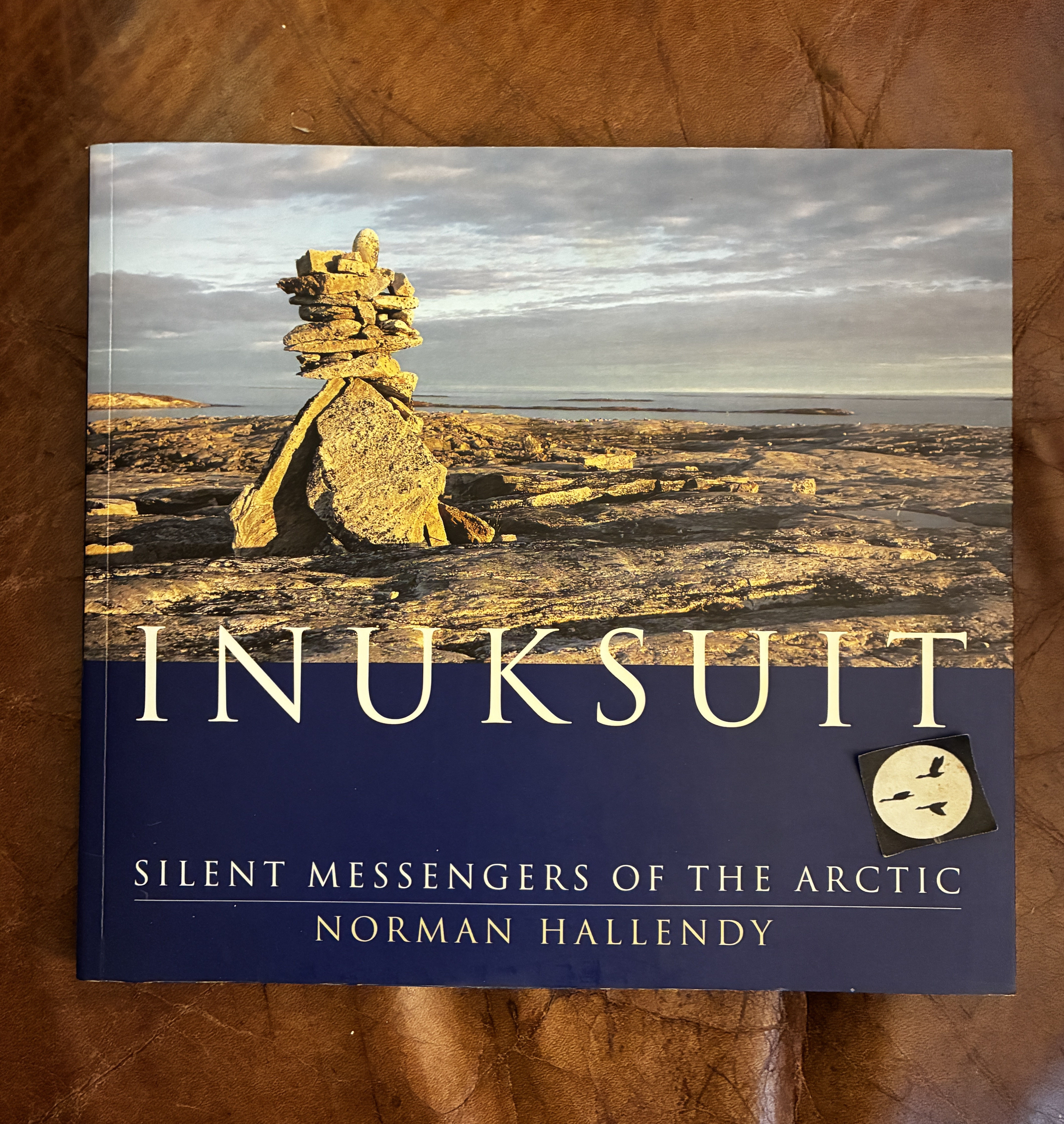 Image for Inuksuit: Silent Messengers of the Arctic Inuksuit: Silent Messengers of the Arctic