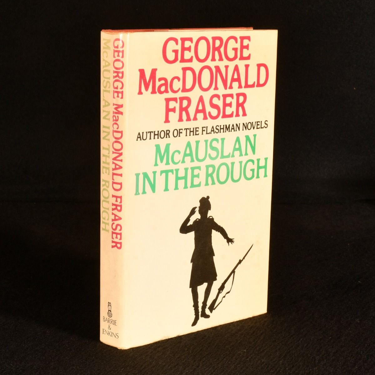 George MacDonald Fraser - Mcauslan in the Rough