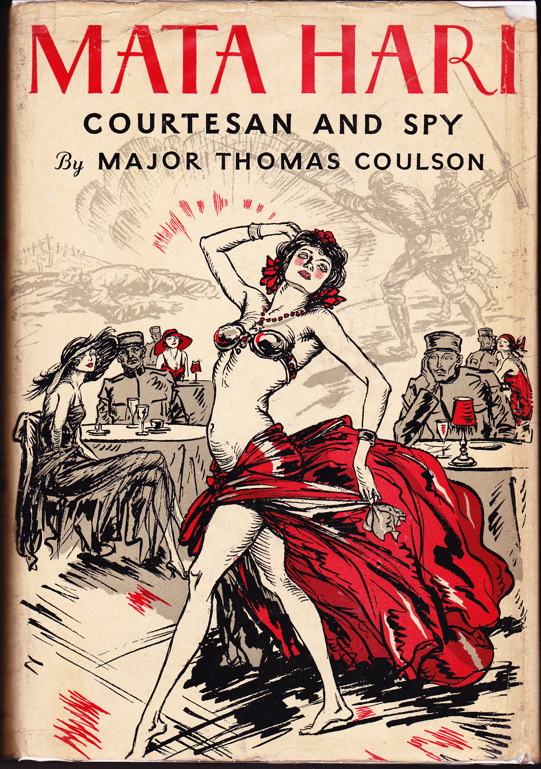 Mata Hari Courtesan and Spy