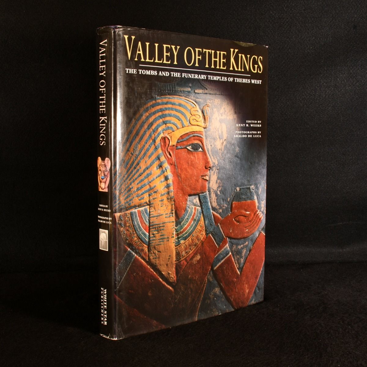 Kent R. Weeks [ed.] - Valley of the Kings: The Tombs and Funerary Temples of Thebes West