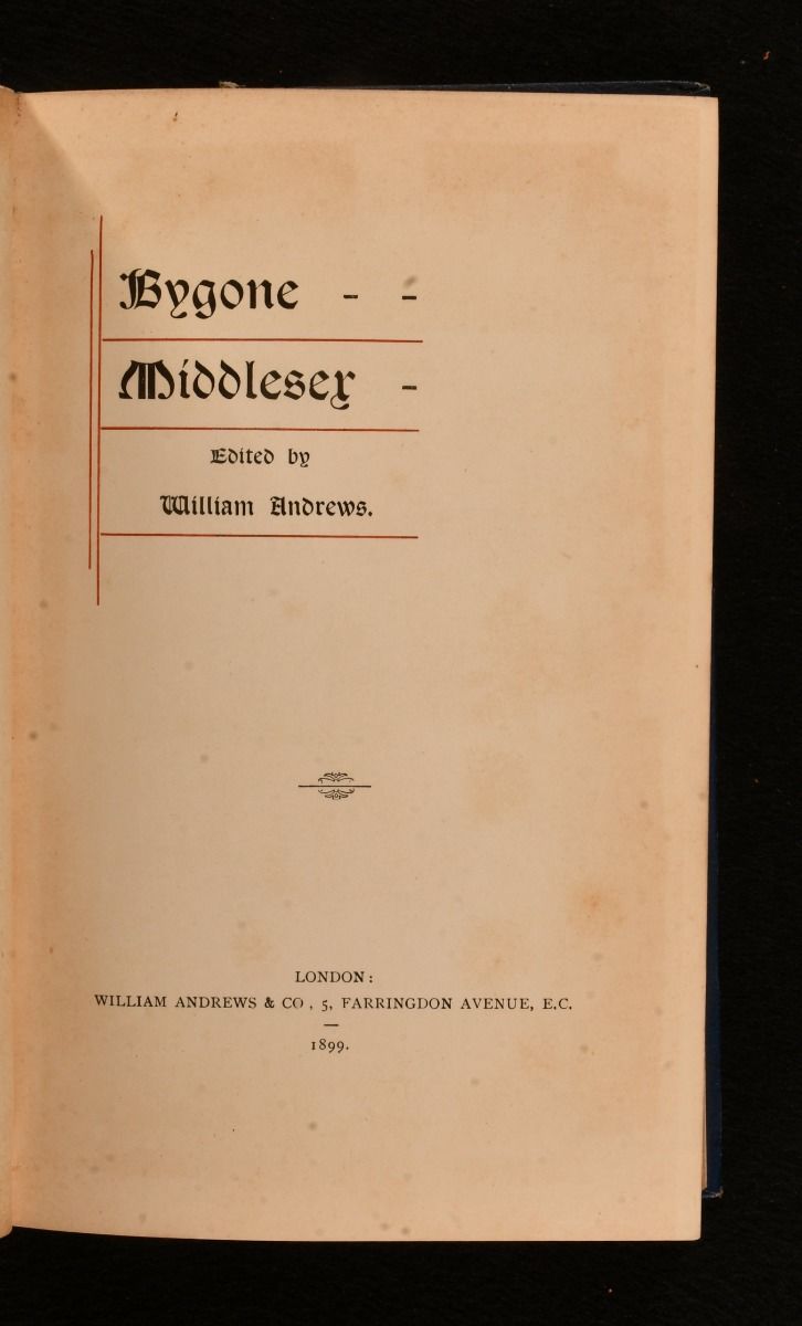 William Andrews (ed.) - Bygone Middlesex