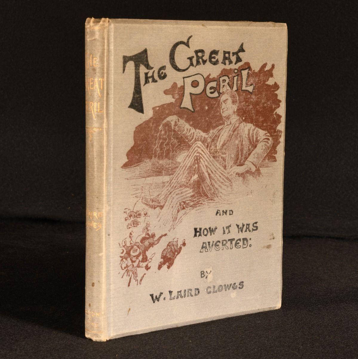 W. Laird Clowes - The Great Peril and How It Was Averted