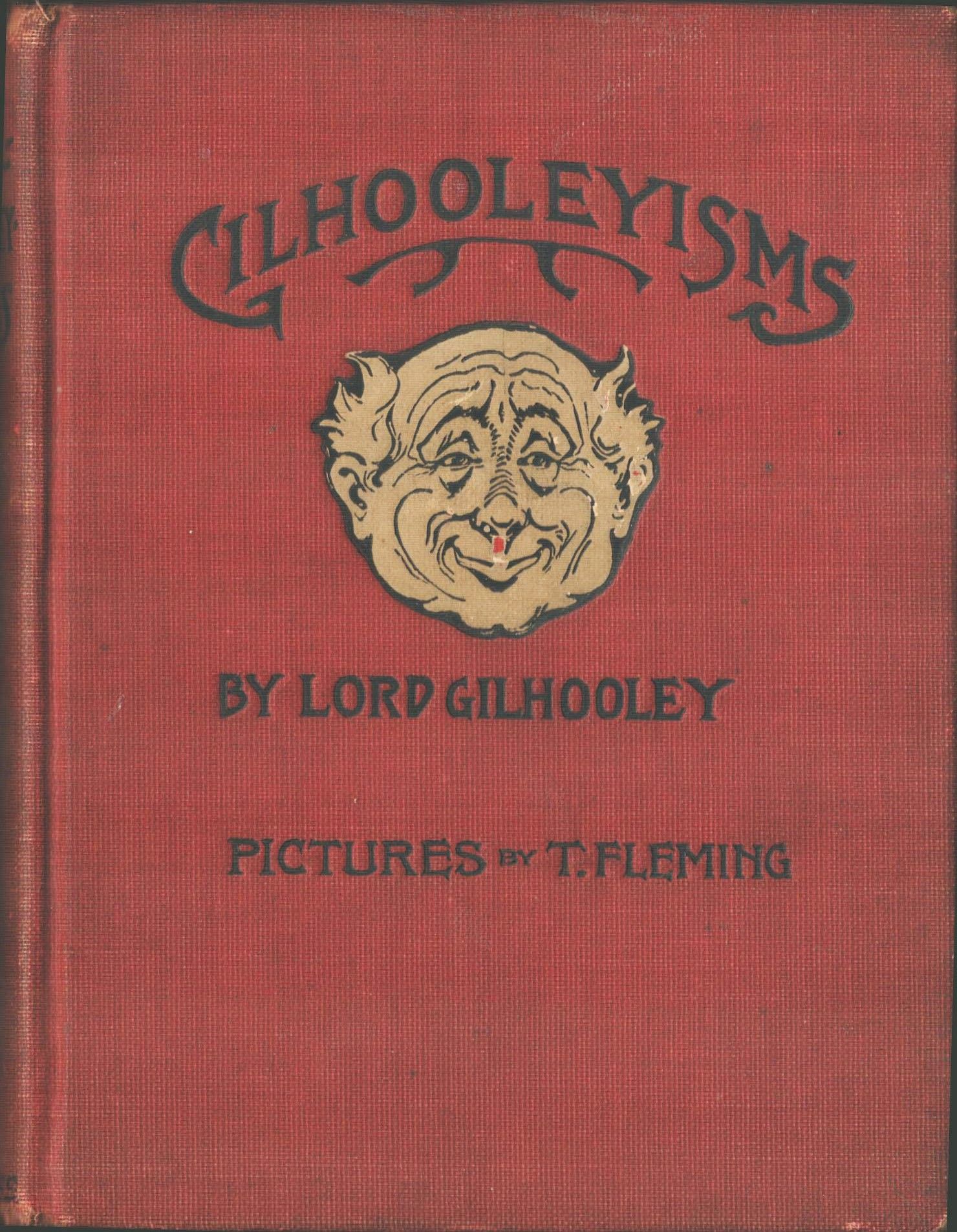 Gilhooleyisms