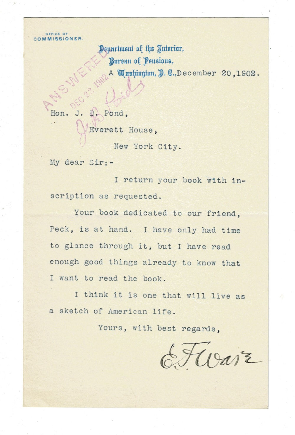 TYPED LETTER SIGNED by the writer as U.S. Commissioner of pensions to James B. Pond, regarding his book 