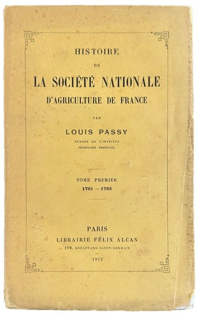 Image for Histoire de la Societe Nationale d'Agriculture de France. Tome premier 1761-1793. Histoire de la Societe Nationale d'Agriculture de France. Tome premier 1761-1793.