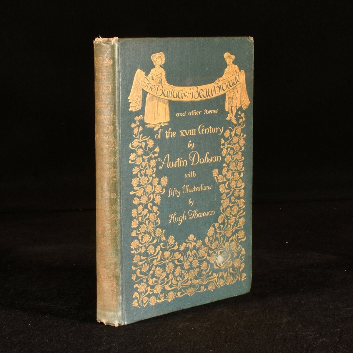Austin Dobson - The Ballad of Beau Brocade and Other Poems of the XVIII Century