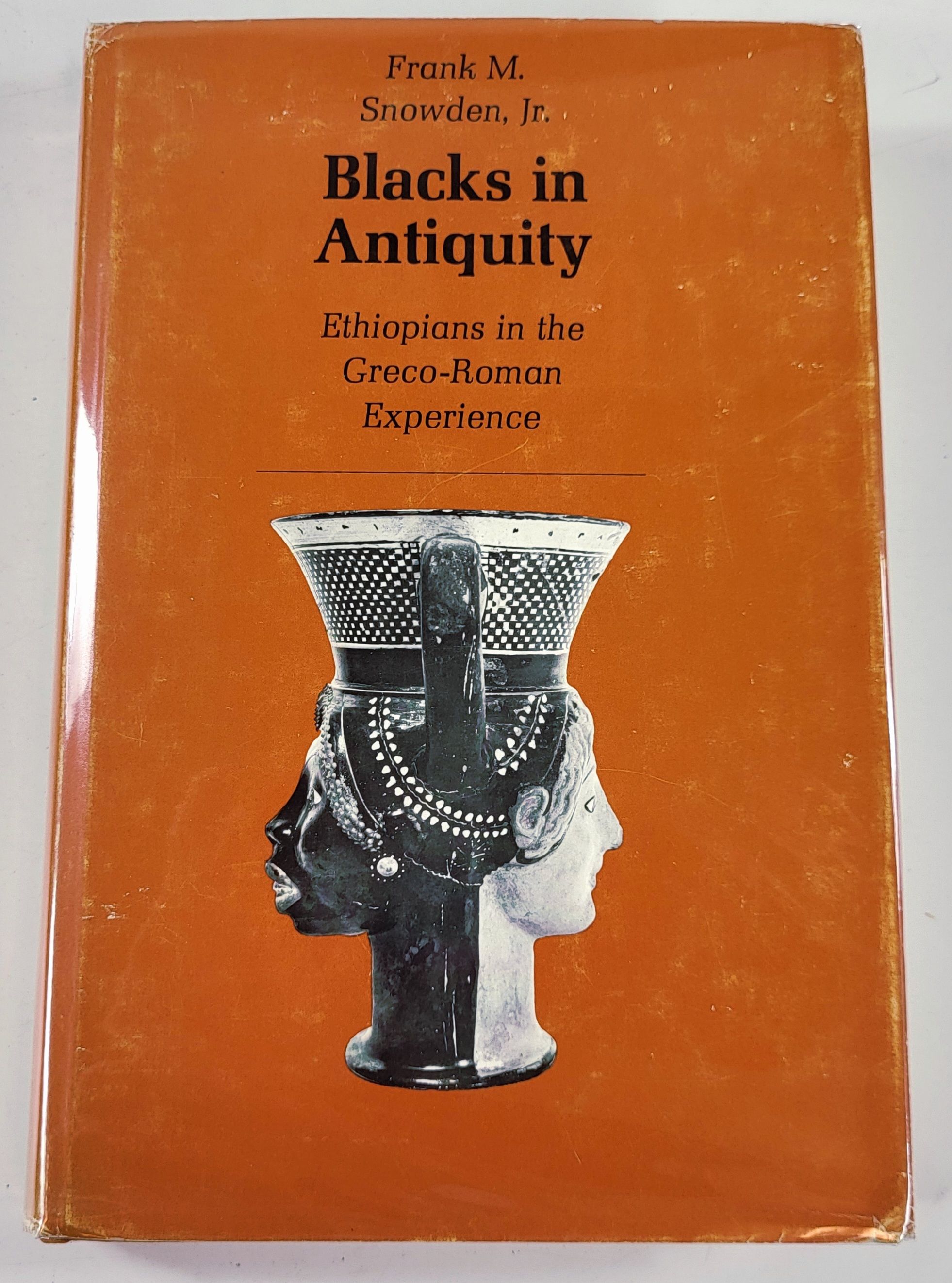 Image for Blacks in Antiquity: Ethiopians in the Greco-Roman Experience Blacks in Antiquity: Ethiopians in the Greco-Roman Experience