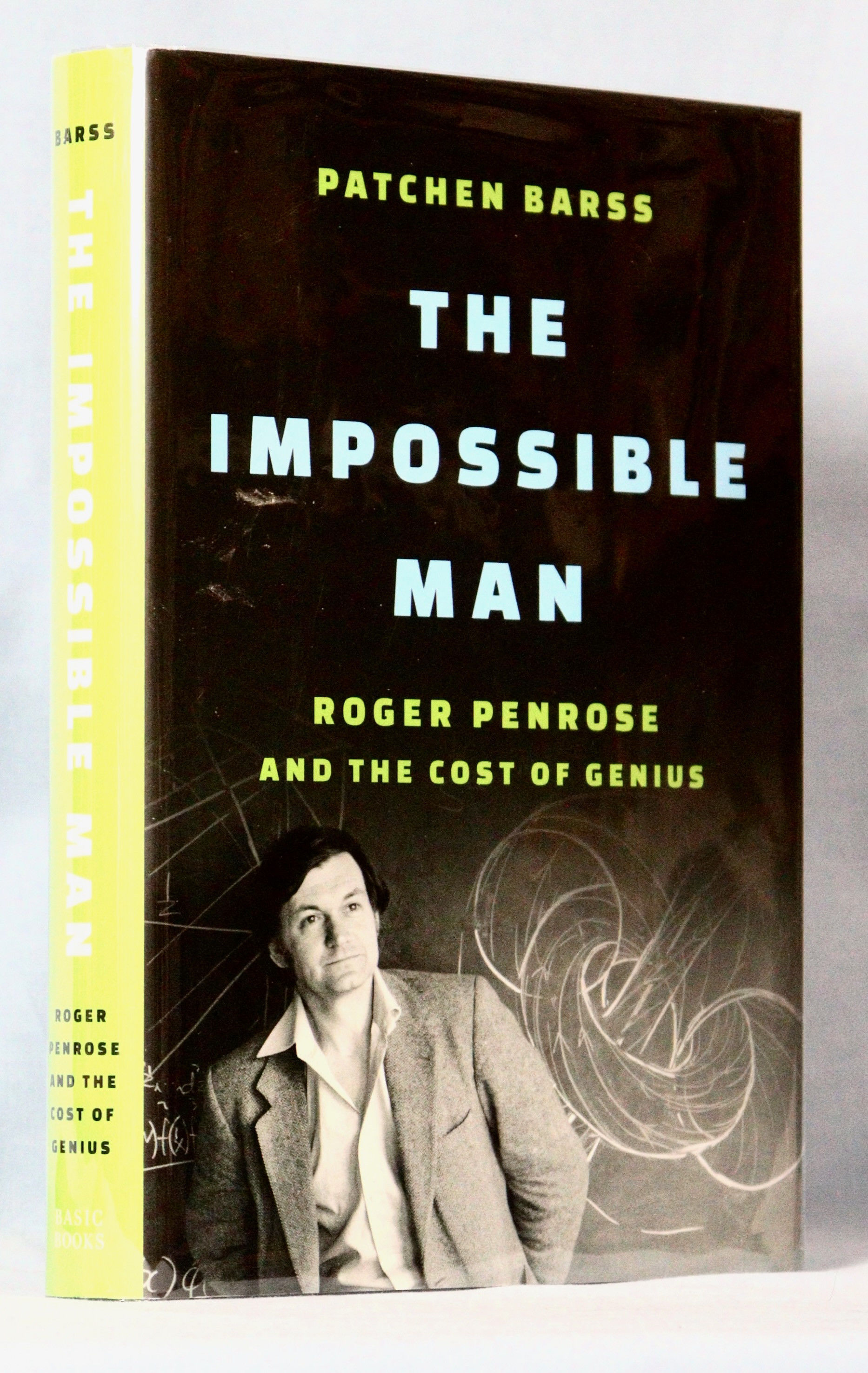 The Impossible Man: Roger Penrose (First Edition)