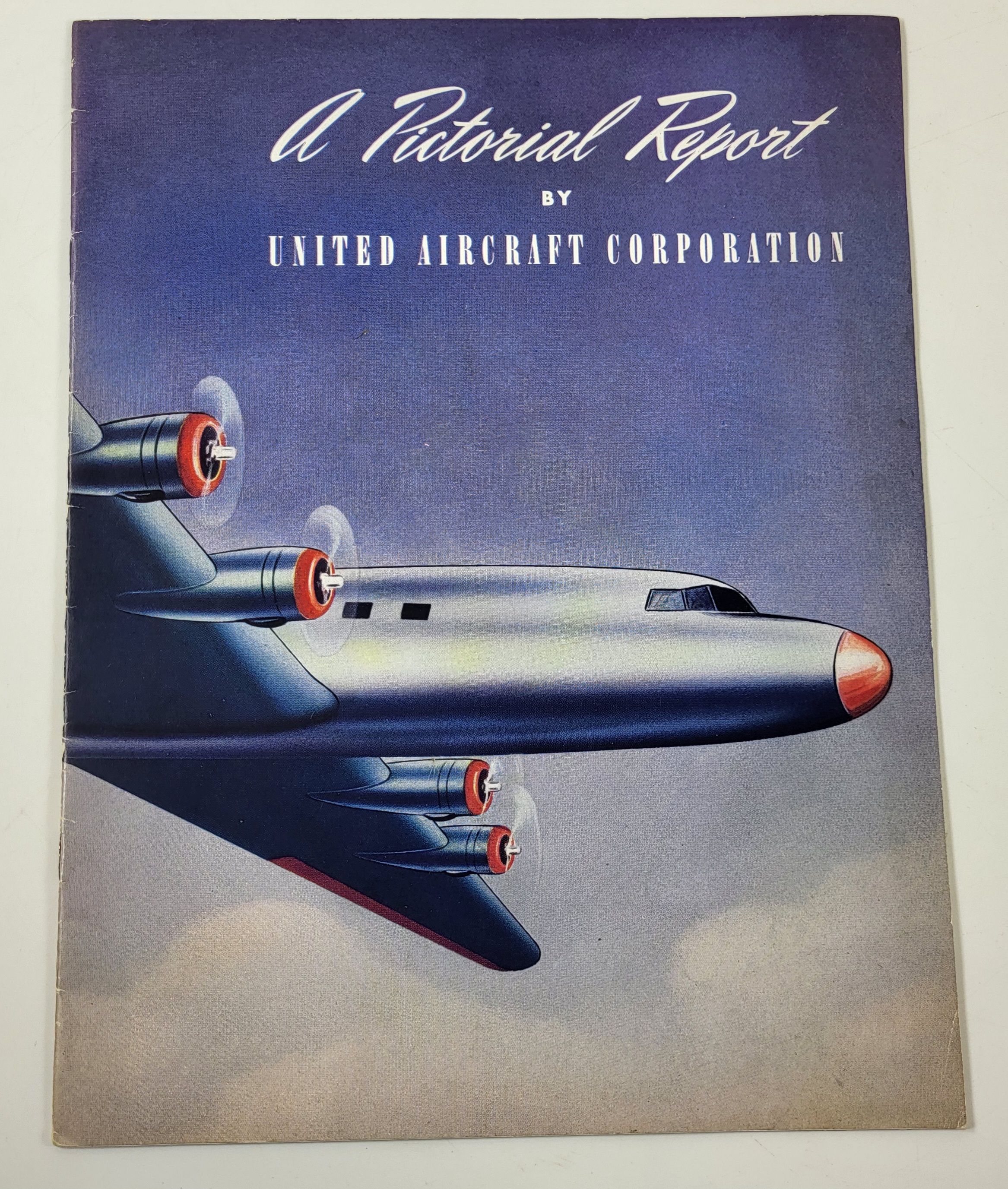 Image for A Pictorial Report By United Aircraft Corporation A Pictorial Report By United Aircraft Corporation
