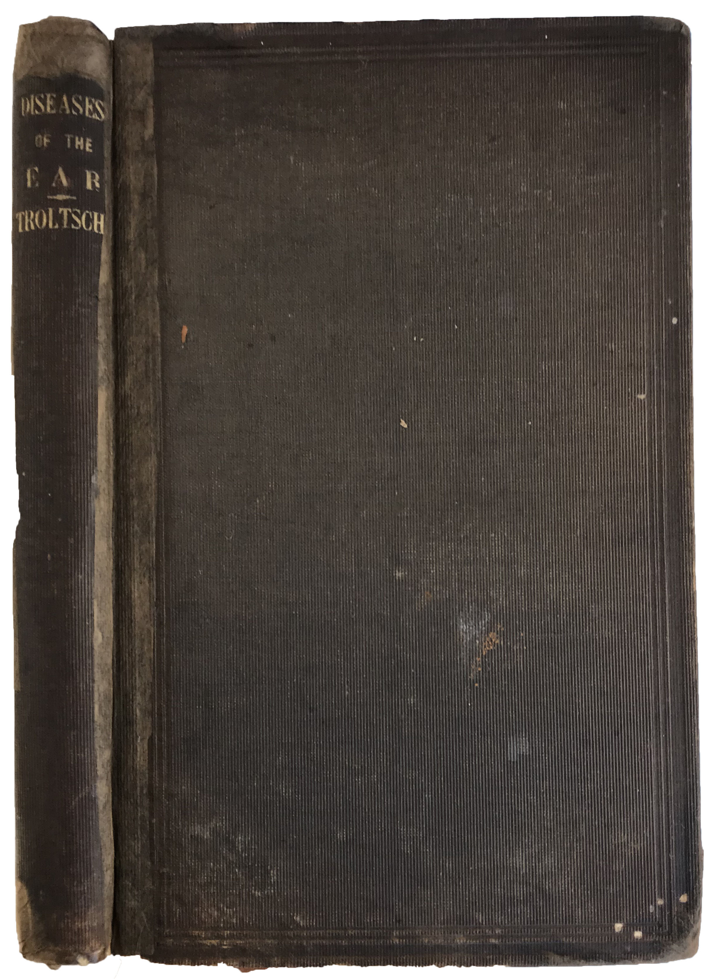 The Diseases of the Ear, Their Diagnosis and Treatment. A Text Book of Aural Surgery in the Form of Academical Lectures. Translated from the German and edited by D.B. St. John Roosa, M.D.