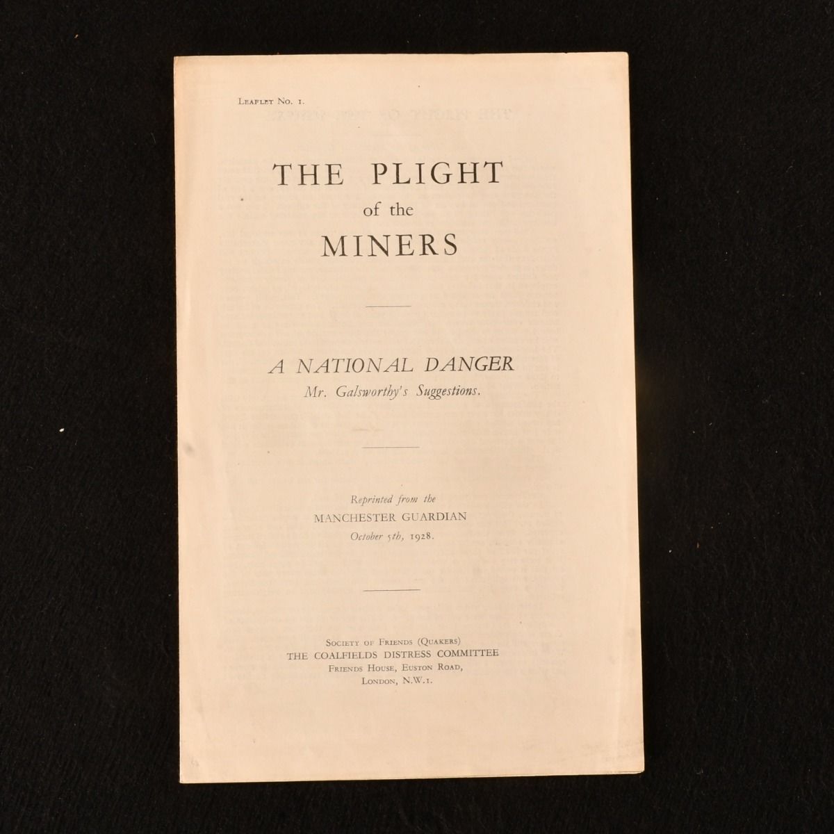 John Galsworthy - The Plight of the Miners a National Danger