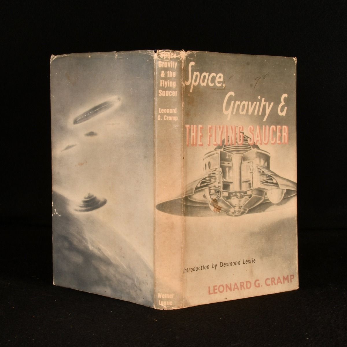 Leonard G Cramp - Space, Gravity and the Flying Saucer