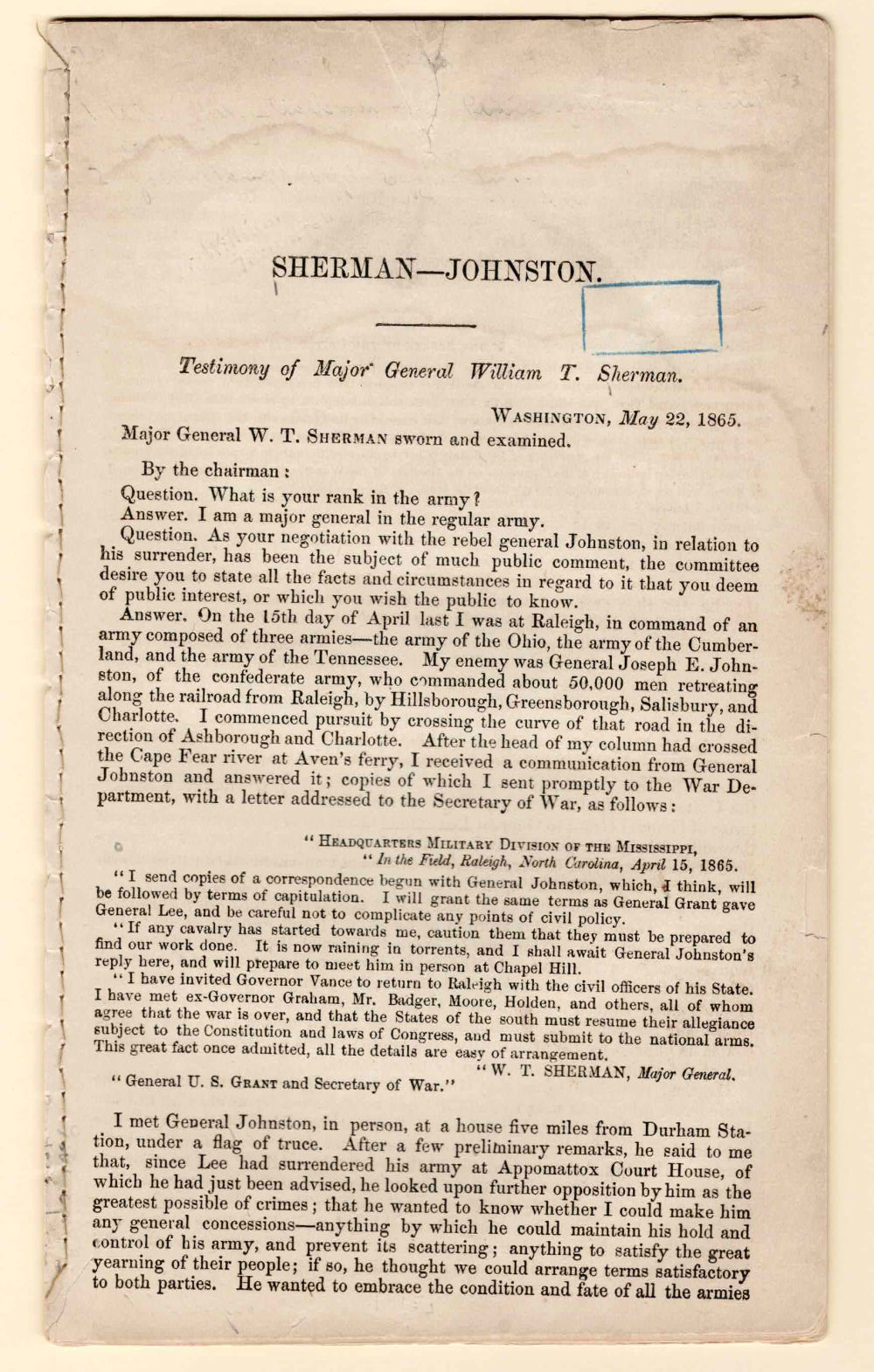 Image for SHERMAN -- JOHNSTON. Testimony of Major General William T. Sherman. Washington, May 22, 1865. SHERMAN -- JOHNSTON. Testimony of Major General William T. Sherman. Washington, May 22, 1865.
