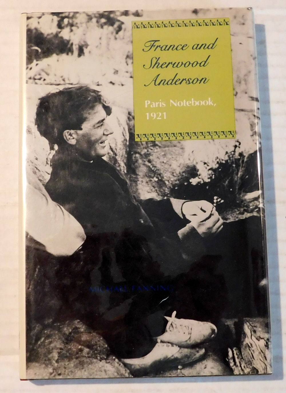 FRANCE AND SHERWOOD ANDERSON: Paris Notebook 1921.