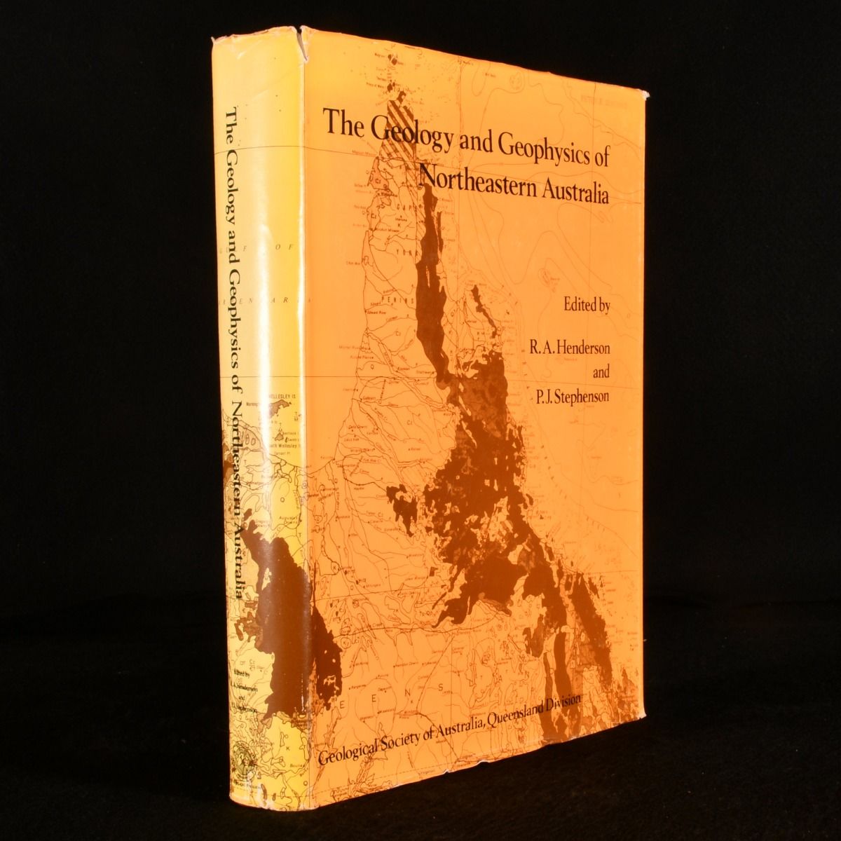 R. A. Henderson [ed.]; P. J. Stephenson [ed.] - The Geology and Geophysics of Northeastern Australia