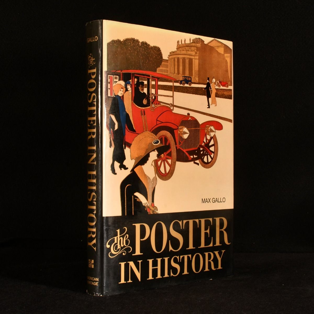 Max Gallo; Carlo Arturo Quintavalle; Alfred Mayor; Bruni Mayor [translators] - The Poster in History