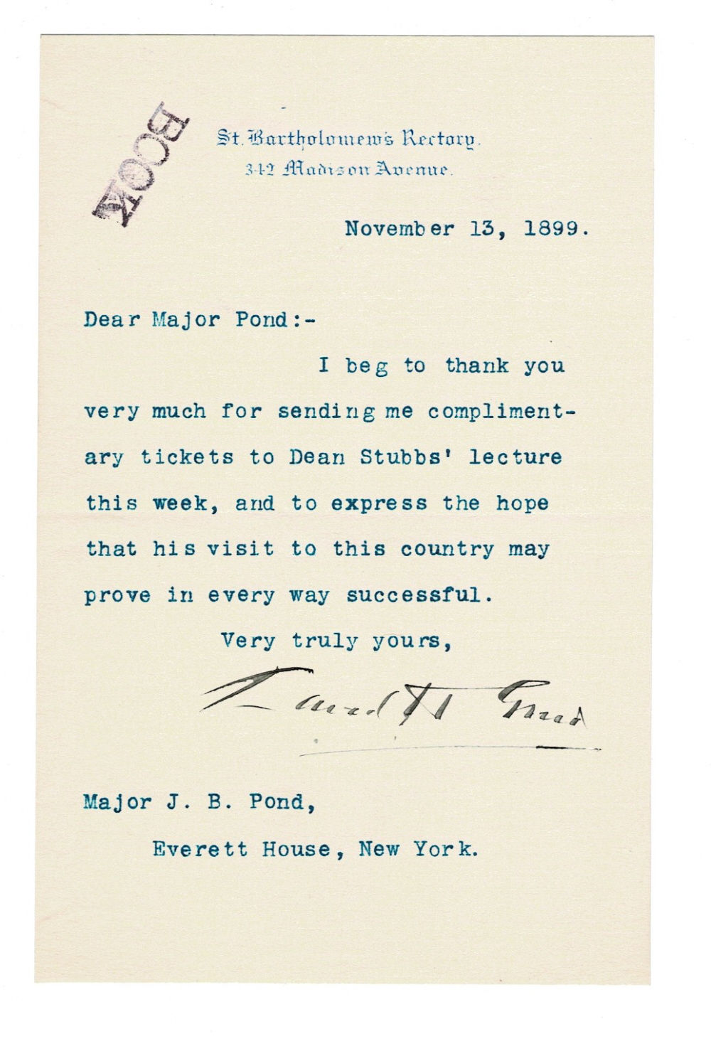 TYPED LETTER SIGNED by the American Protestant Episcopal Bishop DAVID H. GREER thanking James B. Pond for the complimentary tickets to a lecture by Dean Stubbs.