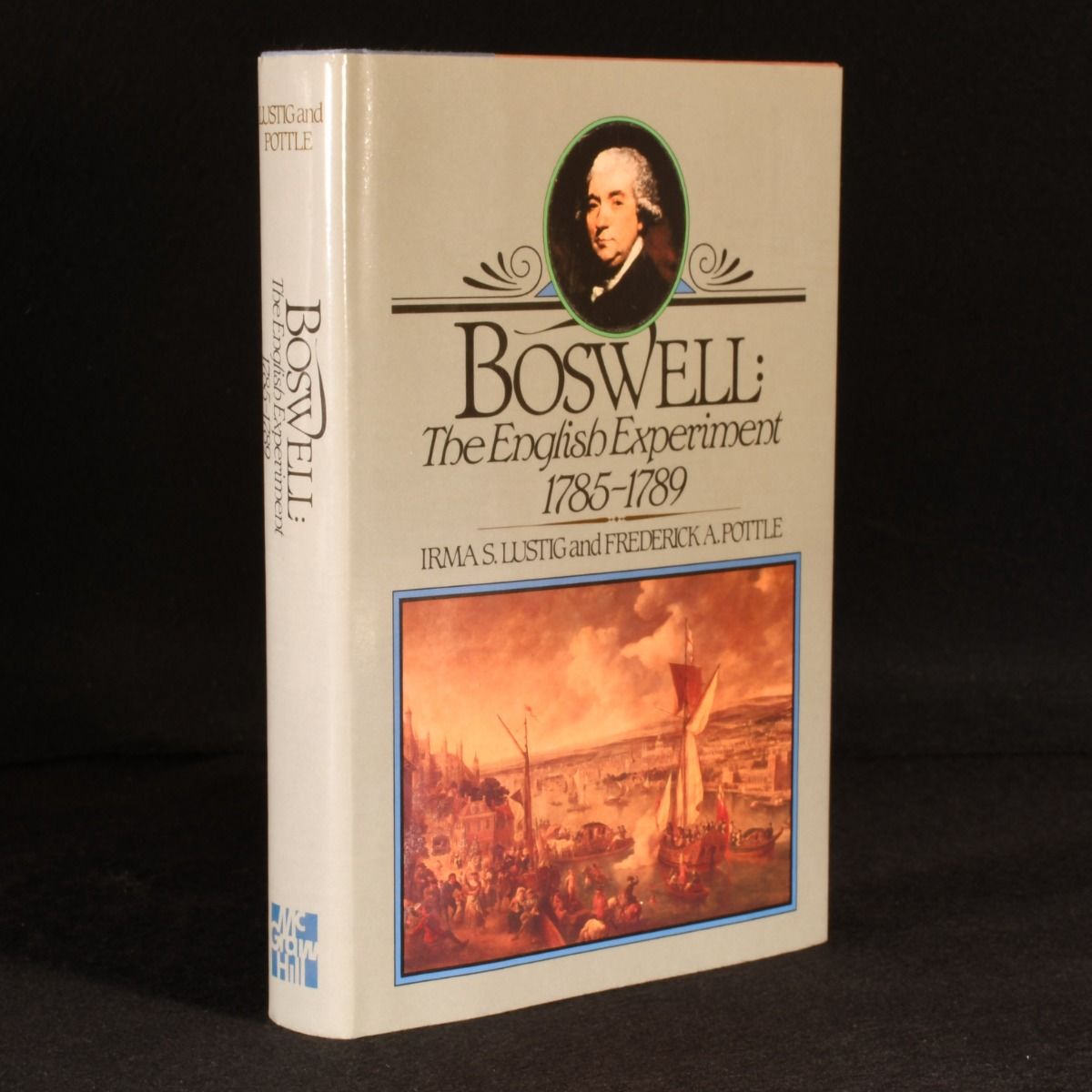 Irma S. Lustig [ed.]; Frederick A. Pottle [ed.] - Boswell: The English Experiment 1785-1789