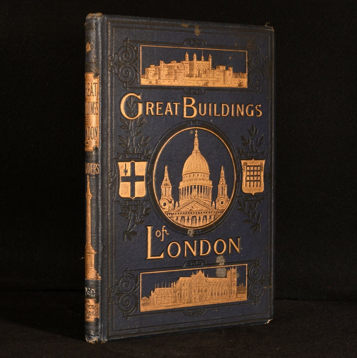 N. D'Anvers - Some Account of the Great Buildings of London: Historical and Descriptive