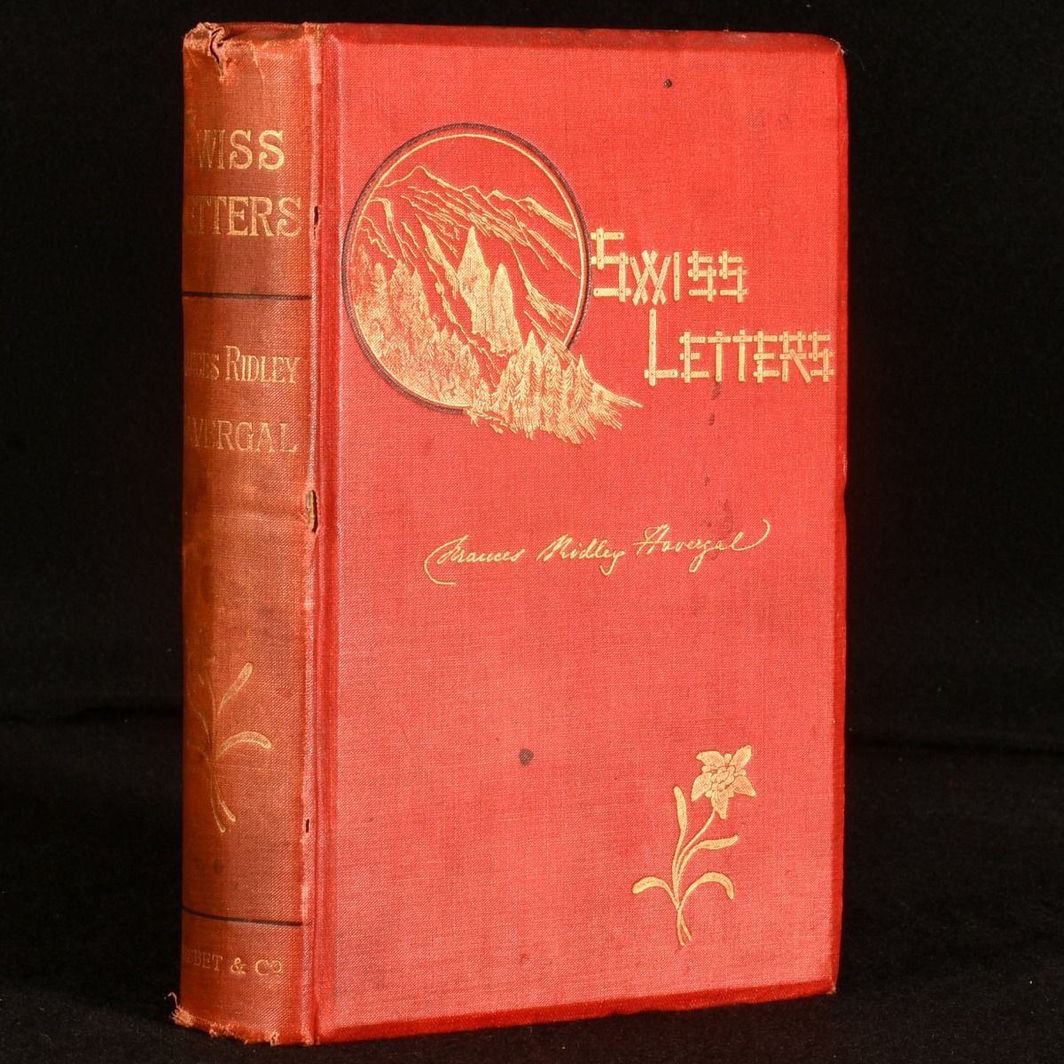 Frances Ridley Havergal; J. Miriam Crane [ed.] - Swiss Letters and Alpine Poems