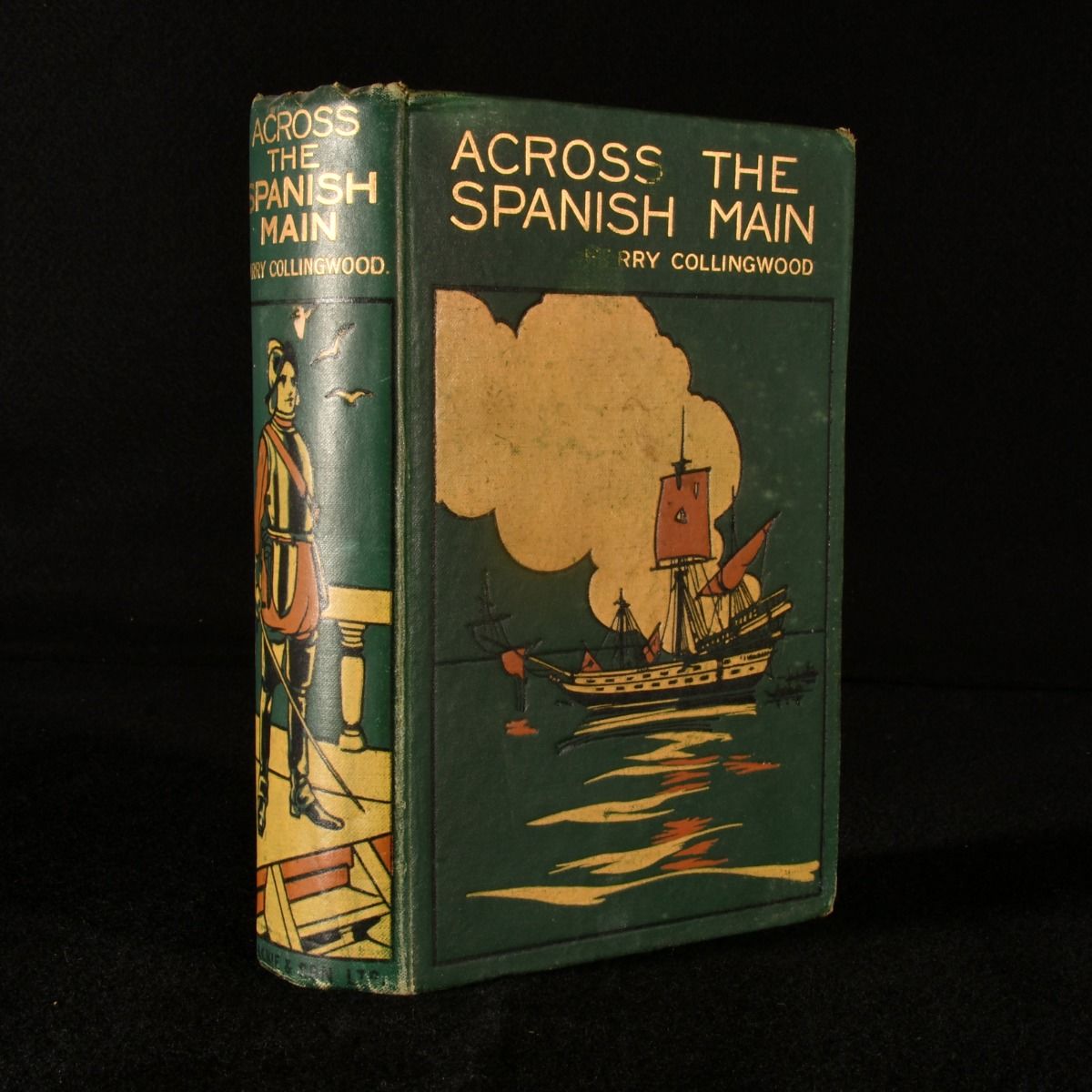 Harry Collingwood - Across the Spanish Main: A Tale of the Sea in the Days of Queen Bess