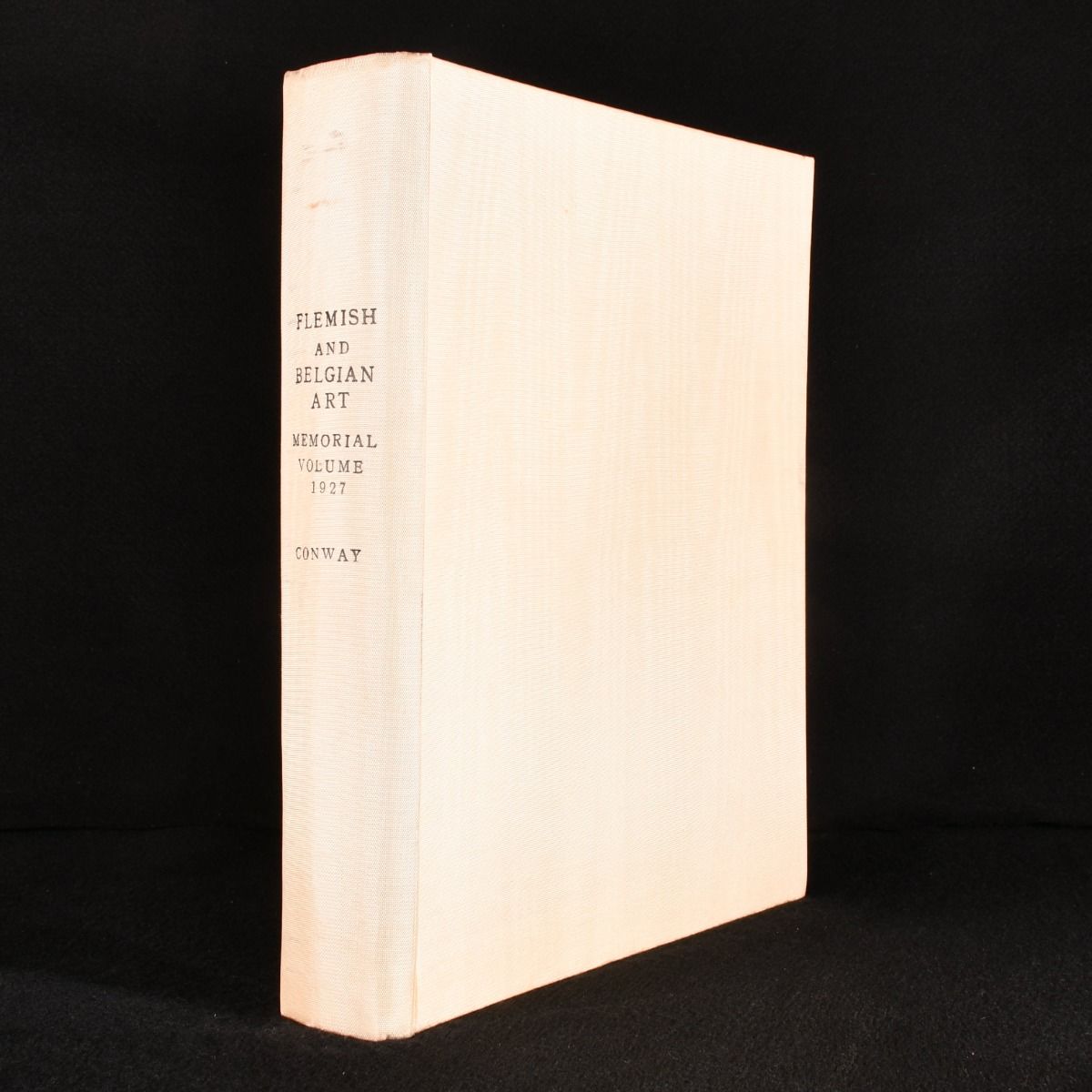 Sir Martin Conway [ed.] - Catalogue of the Loan Exhibition of Flemish and Belgian Art Burlington House London 1927 a Memorial Volume