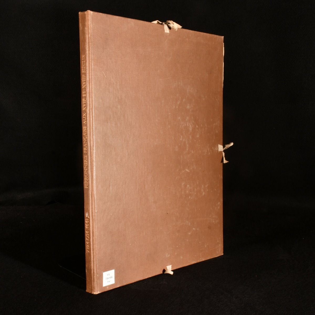  - La Ferronnerie Franciase Aux XVII Et XVIII Siecles: Appuis, Balcons, Devantures, Enseignes, Grilles, Rampes, Consoles, Clefs, Serrures, Marteaux, Mobilier